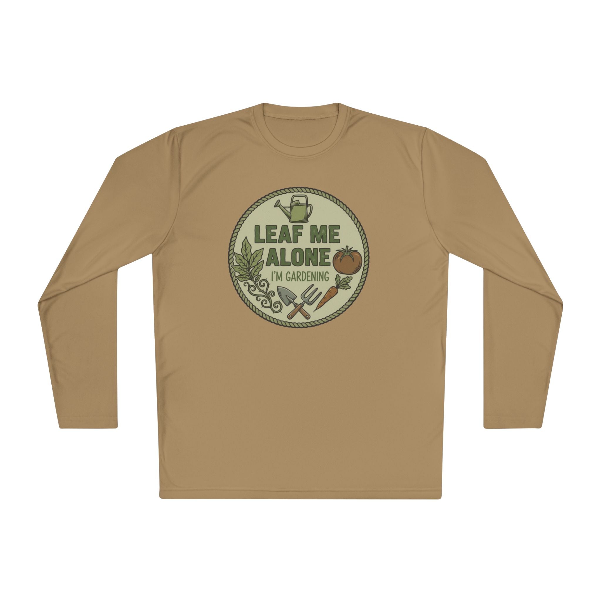 Gardening Long Sleeve Tee — "Leaf Me Alone I'm Gardening"