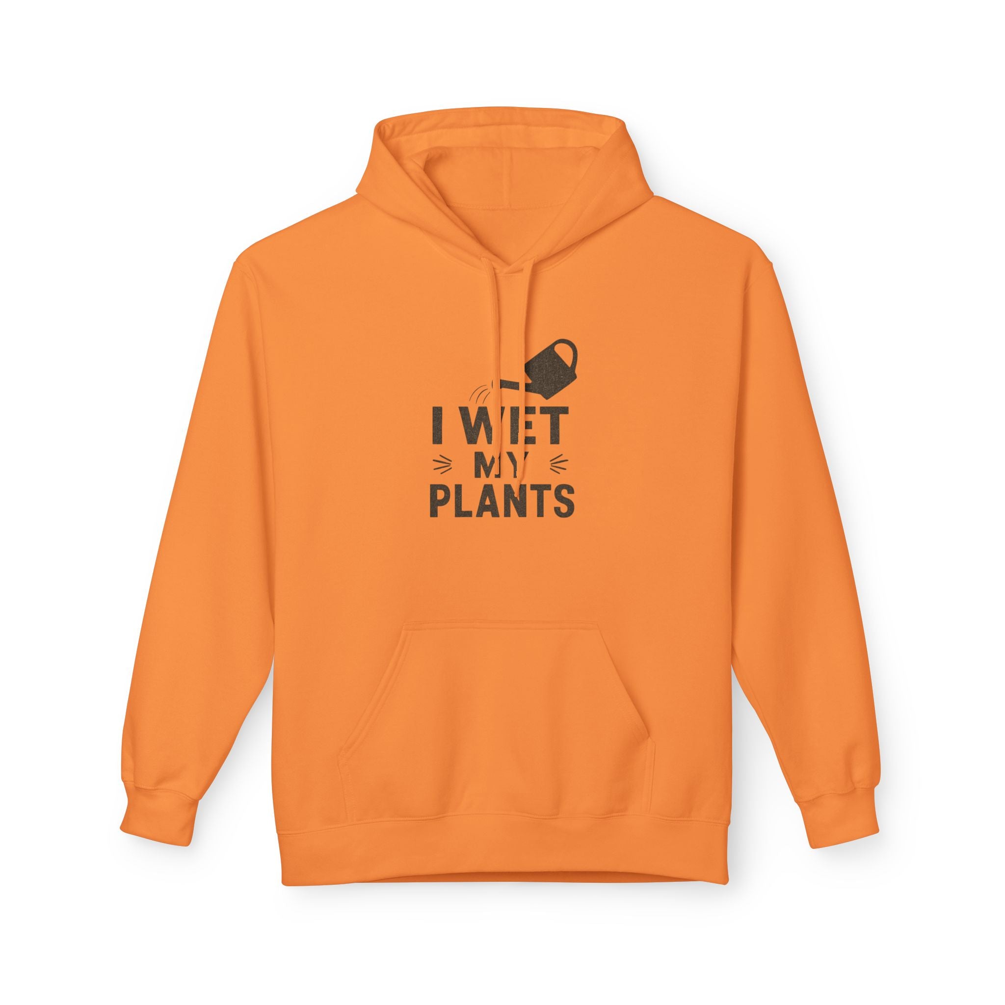 Plant Lover Hoodie — "I Wet My Plants" Watering Can Garden Sweatshirt