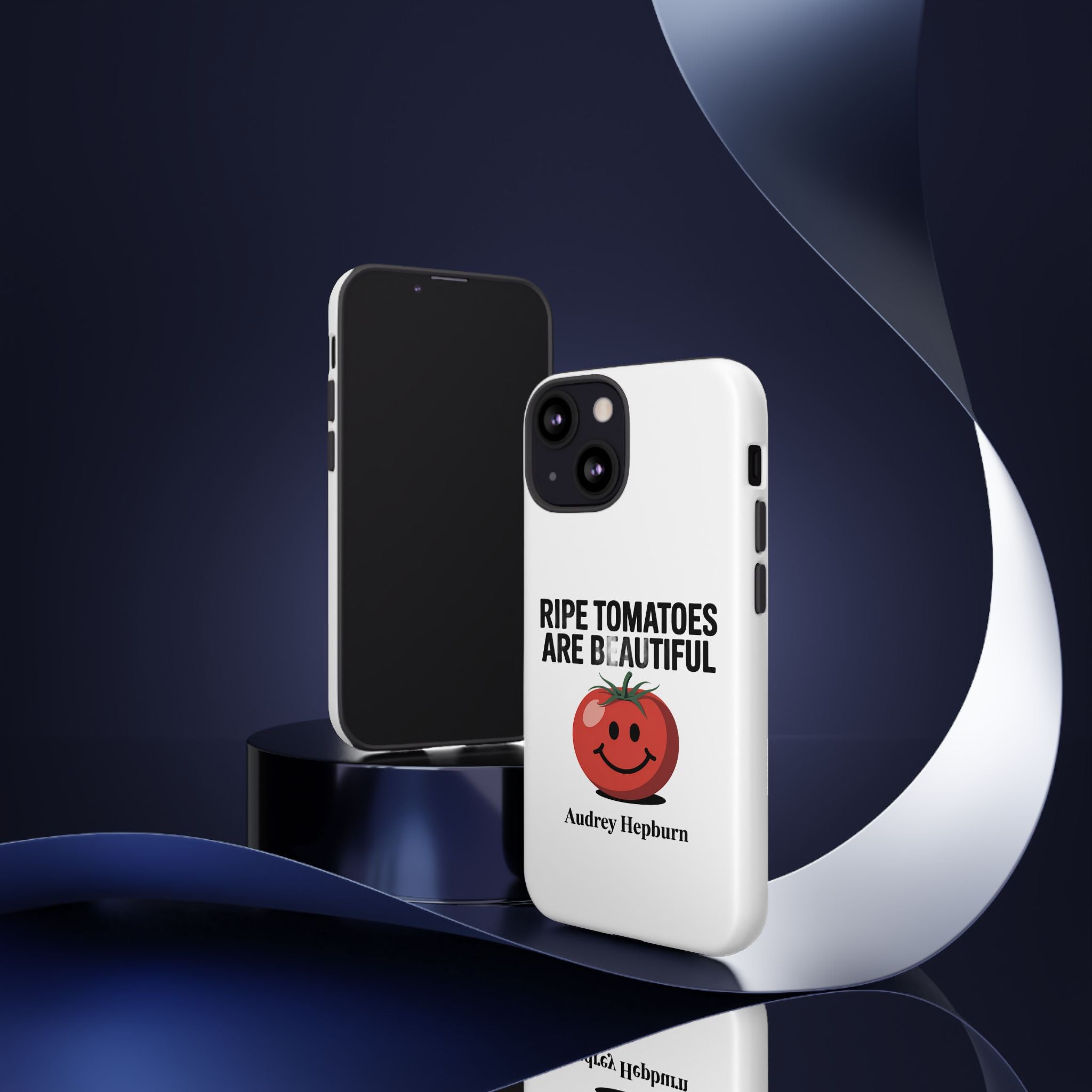 Phone Case — "Ripe Tomatoes Are Beautiful" Audrey Hepburn Quote with Smiling Tomato Graphic