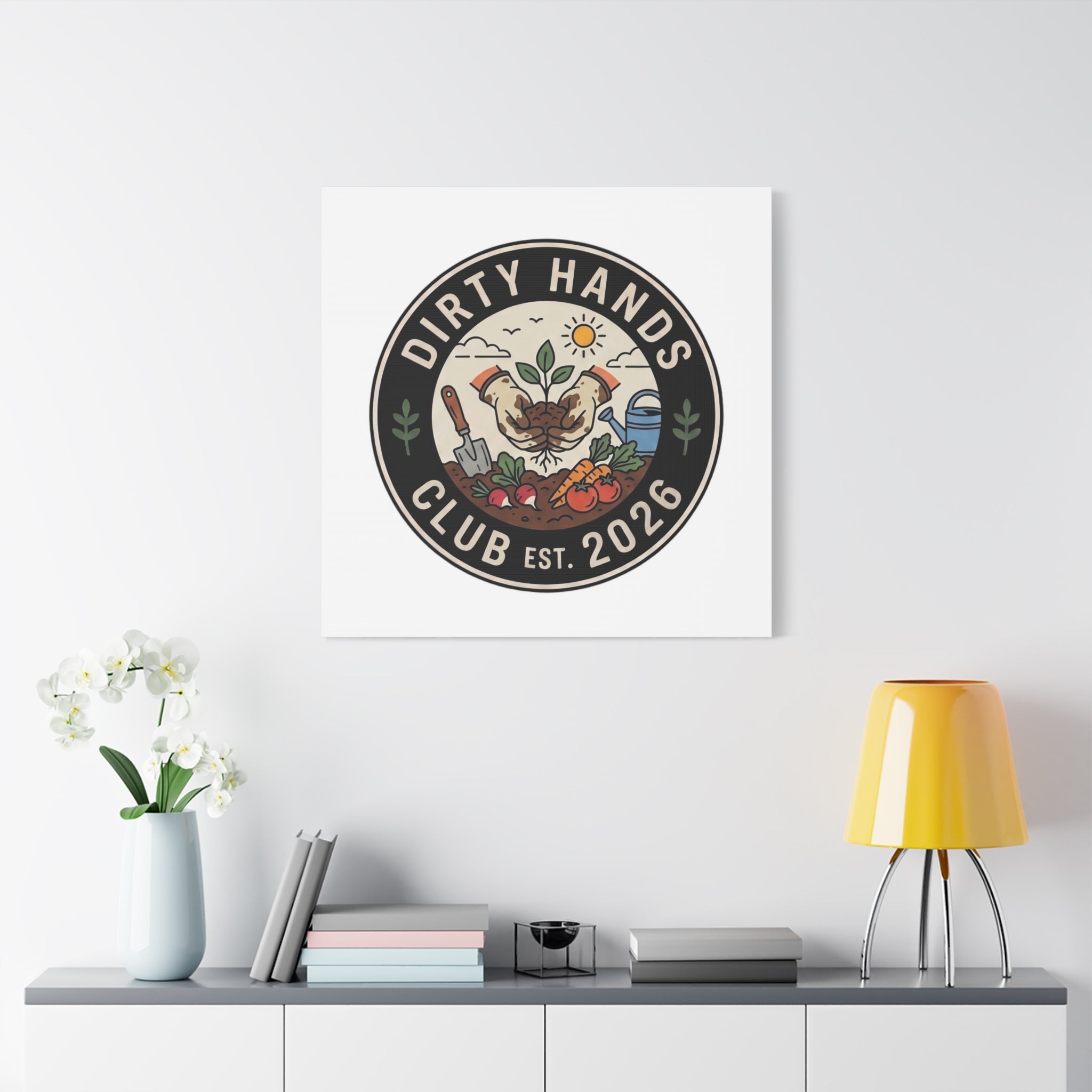 Canvas Wall Art — "Dirty Hands Club Est. 2026" Gardening Print