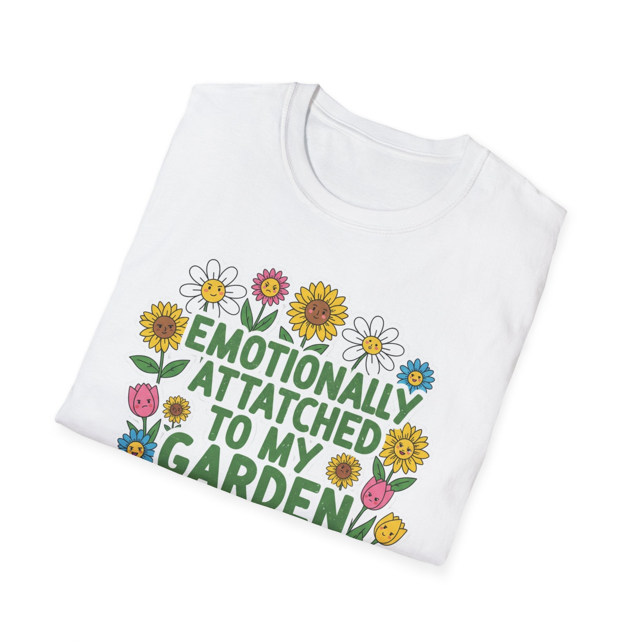 Gardener T-Shirt — "Emotionally Attached to My Garden" Floral Tee