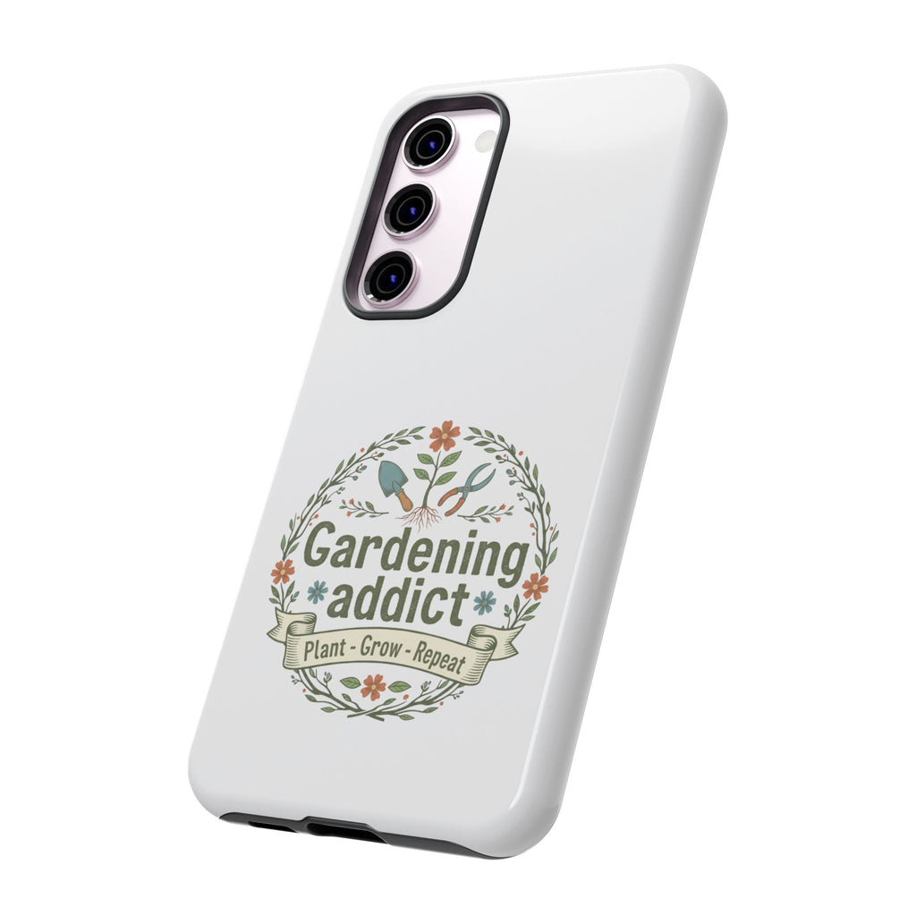 Phone Case — Gardening Addict "Plant • Grow • Repeat" Floral Garden Phone Cover
