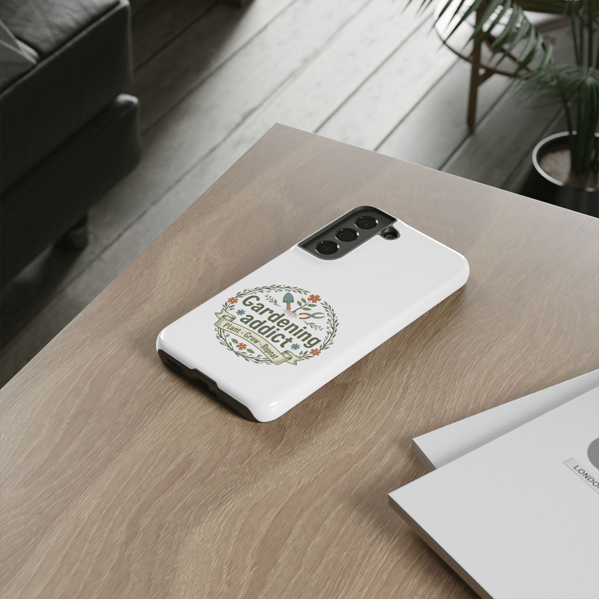 Phone Case — Gardening Addict "Plant • Grow • Repeat" Floral Garden Phone Cover