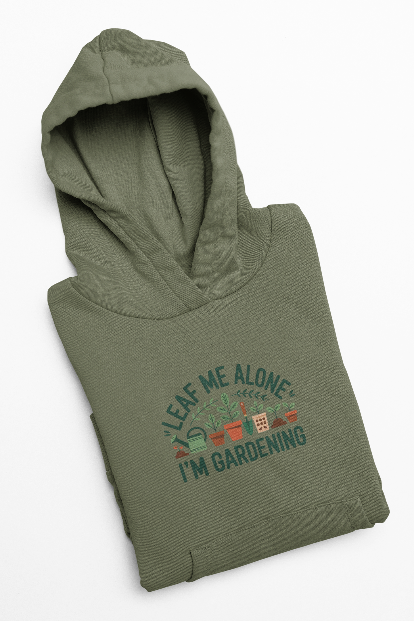 Gardening Hoodie — "Leaf Me Alone I'm Gardening" Cozy Plant Lover Sweatshirt