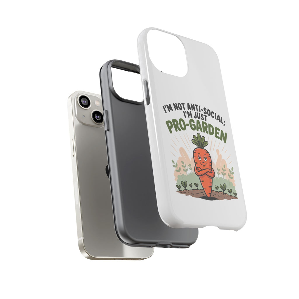 Pro-Garden Carrot Phone Case — “I’m Not Anti-Social, I’m Just Pro-Garden”
