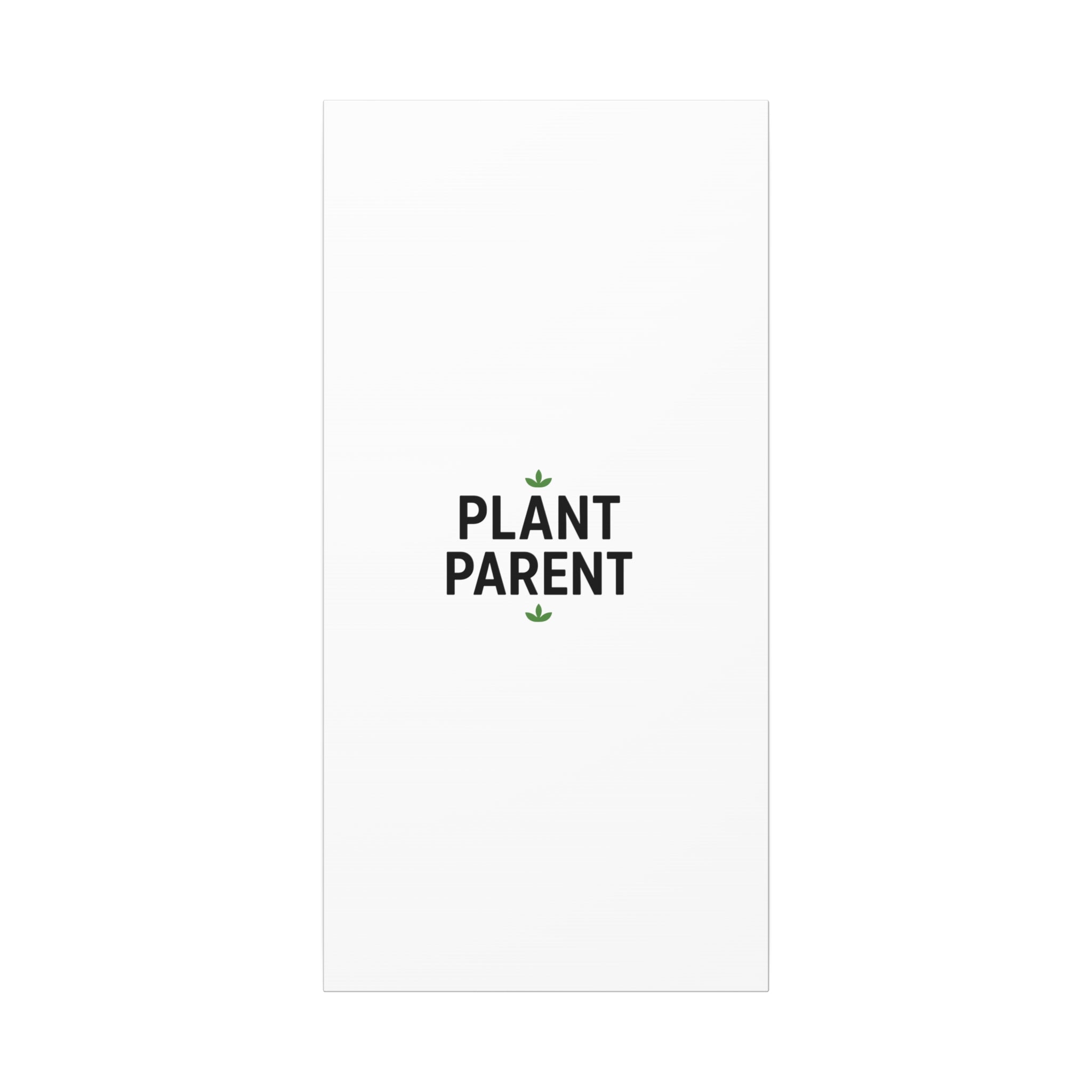Plant Parent Canvas Wall Art — Minimalist Botanical Typography Print