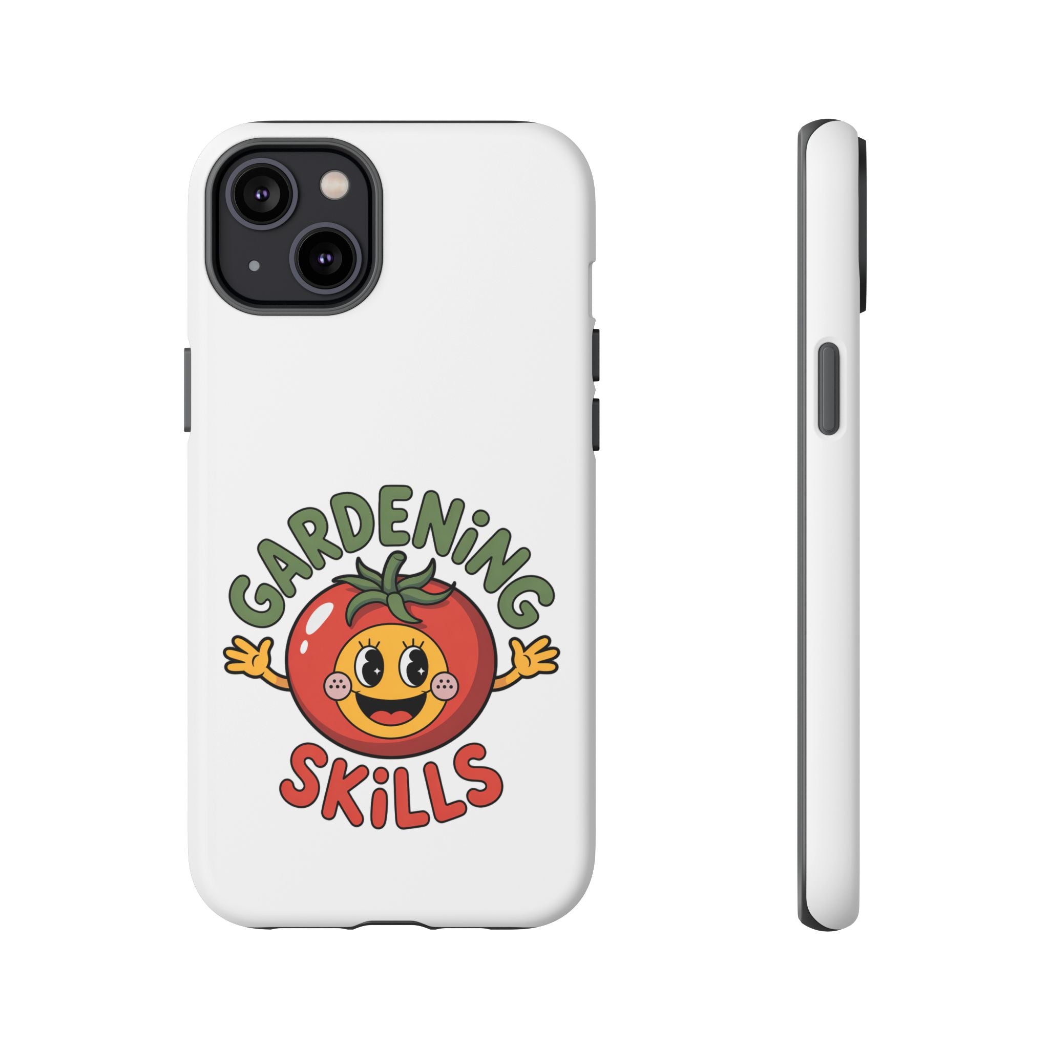 Gardening Skills Phone Case — Cute Tomato Plant Lover Protective Cover