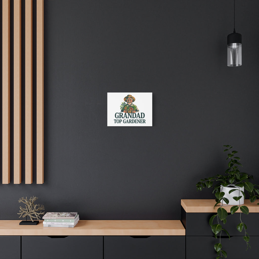 Grandad Top Gardener Canvas – Stretched Matte Wall Art