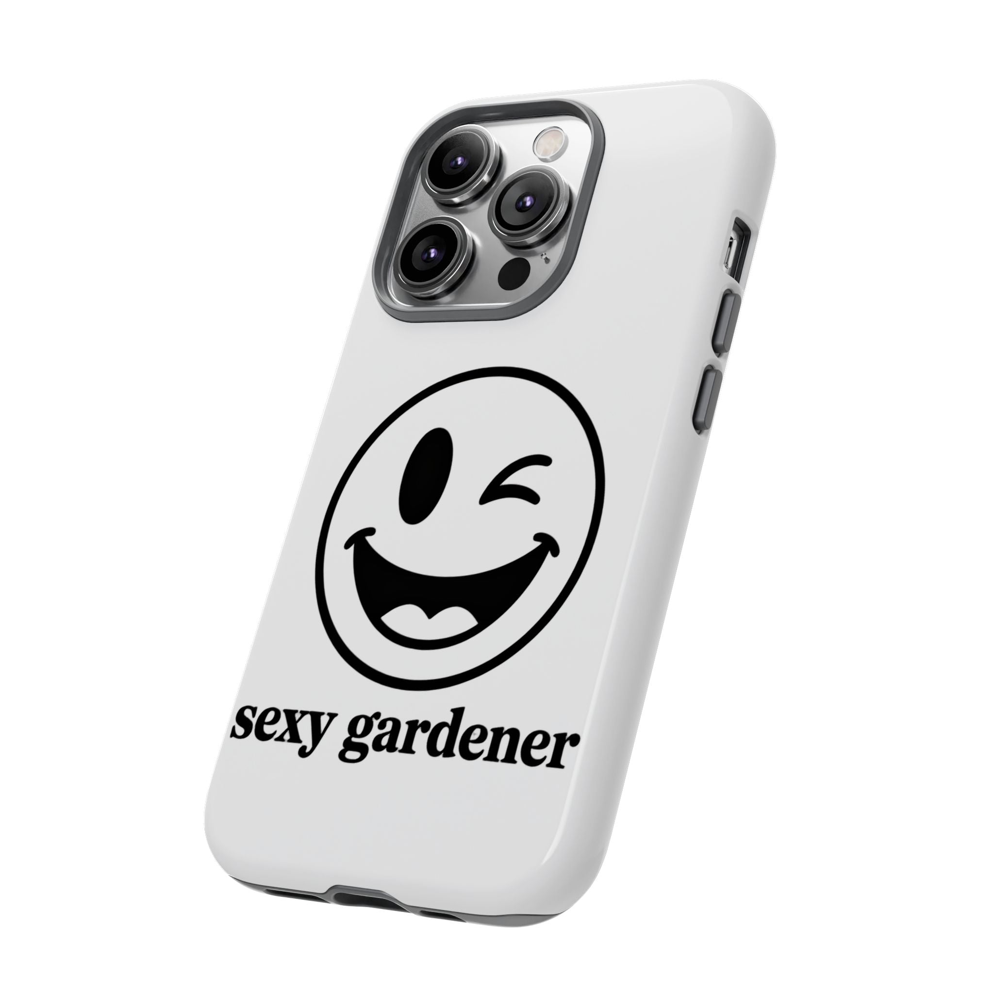 Phone Case — Winking Smiley “sexy gardener” Graphic