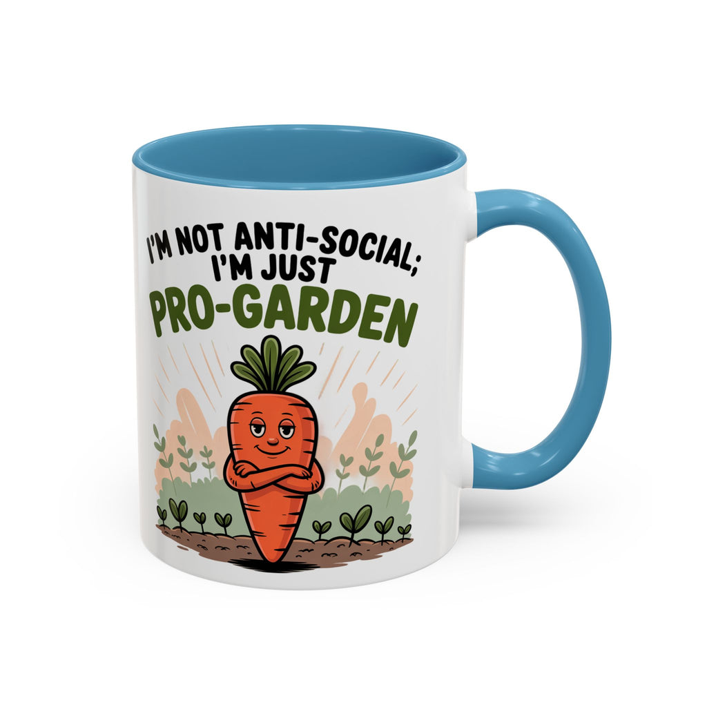 Pro-Garden Coffee Mug – "I'm Not Anti-Social; I'm Just Pro-Garden" Accent Mug
