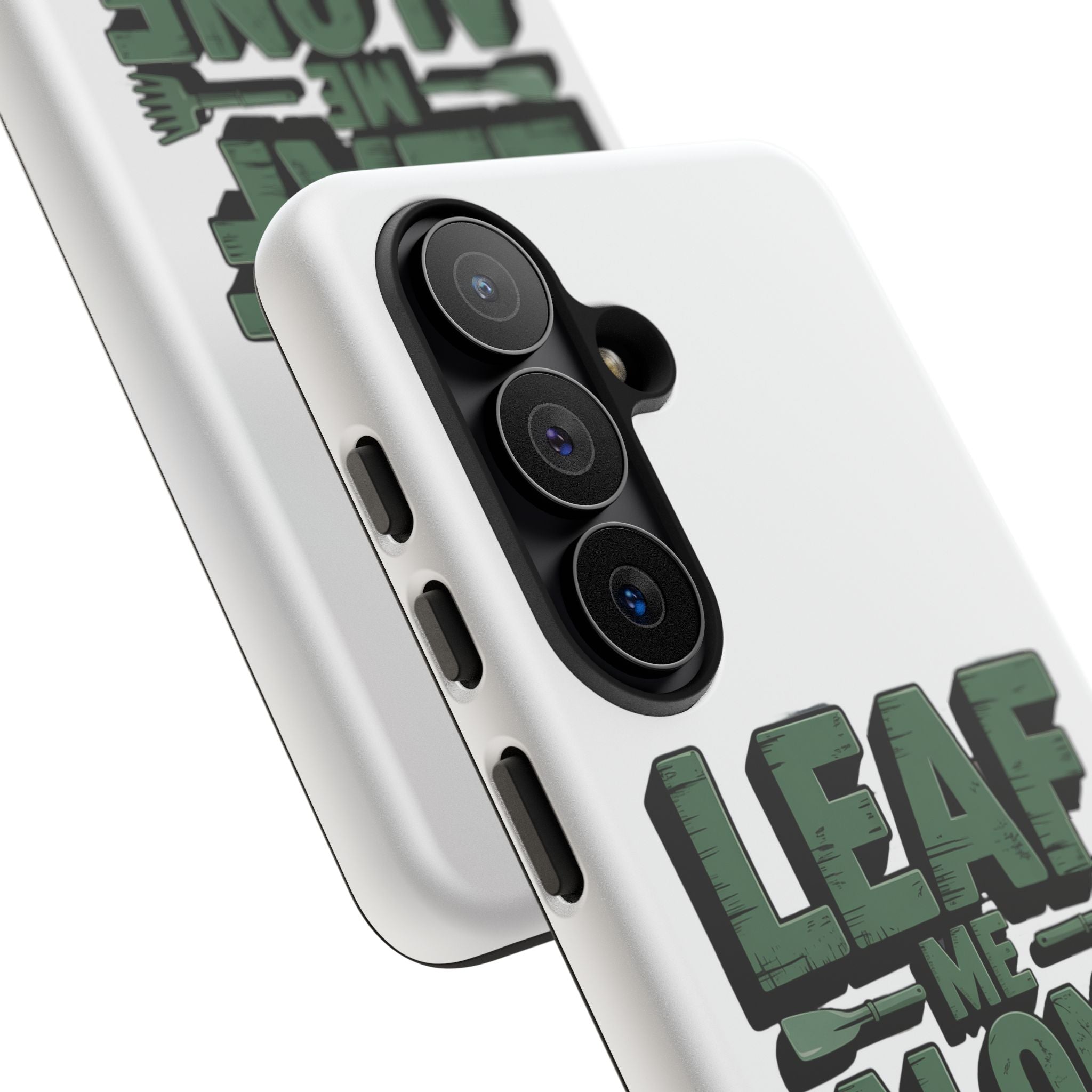 Phone Case — "Leaf Me Alone, I'm Gardening" Funny Gardener Phone Cover