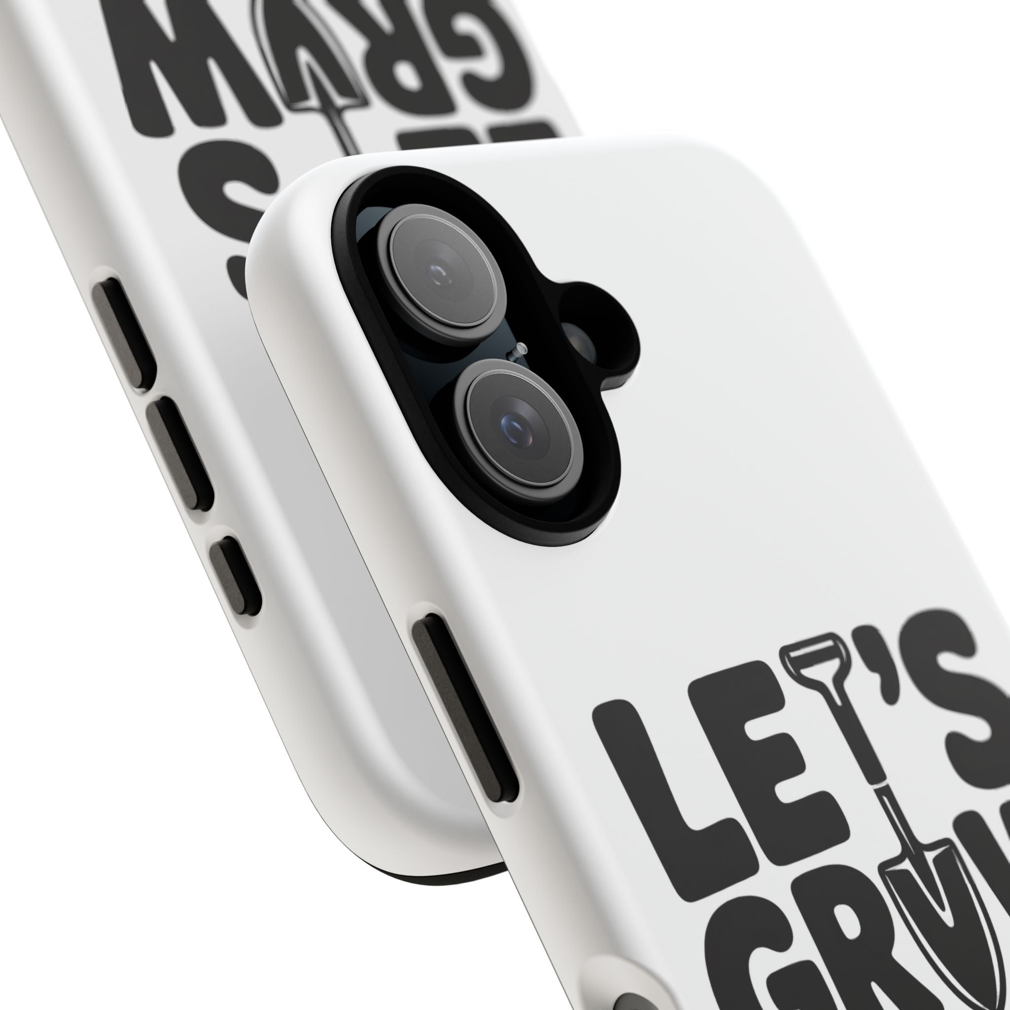 Phone Case - "Let's Grow Stuff" Gardening Shovel Design