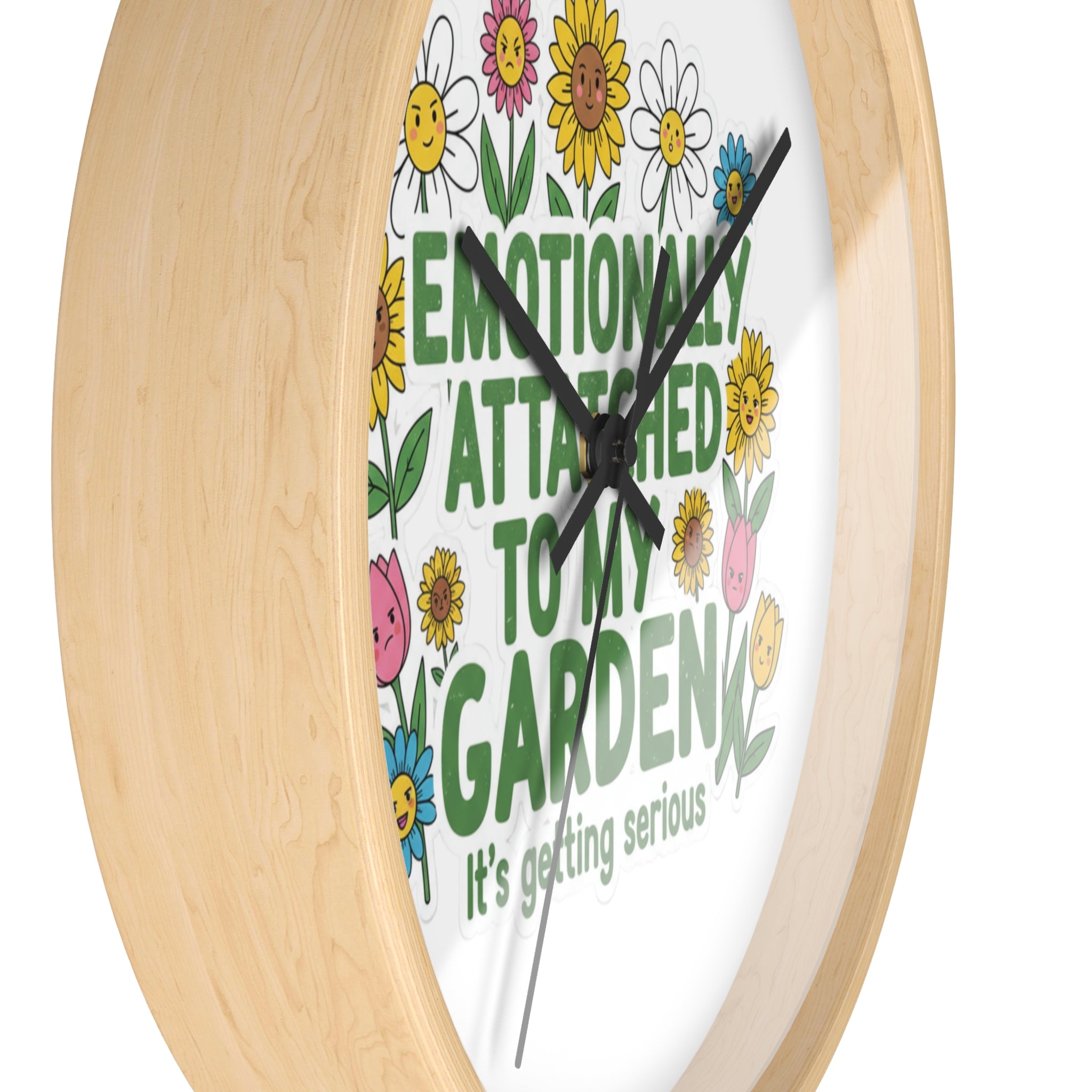 Garden Wall Clock - "Emotionally Attached to My Garden" Floral Decor