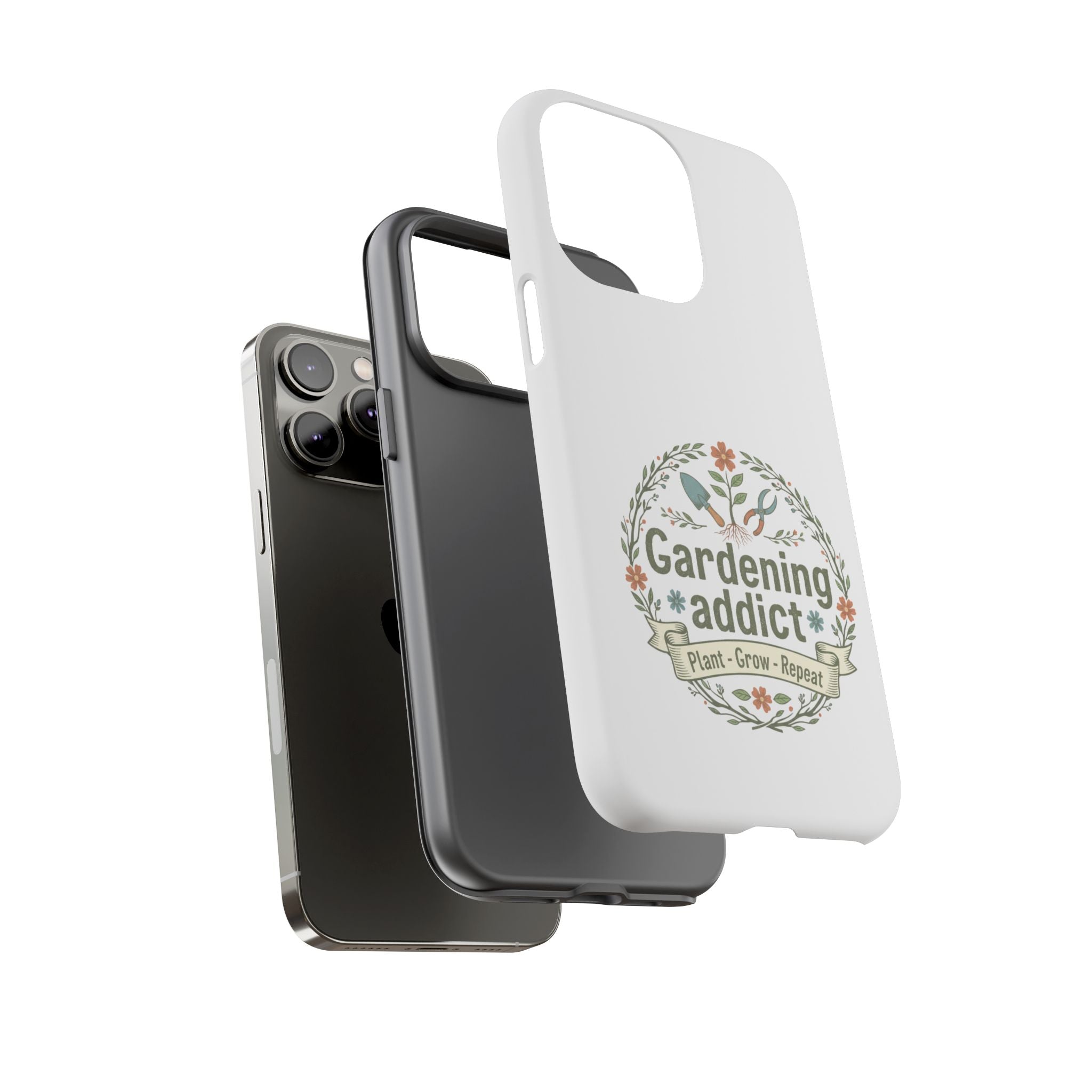 Phone Case — Gardening Addict "Plant • Grow • Repeat" Floral Garden Phone Cover