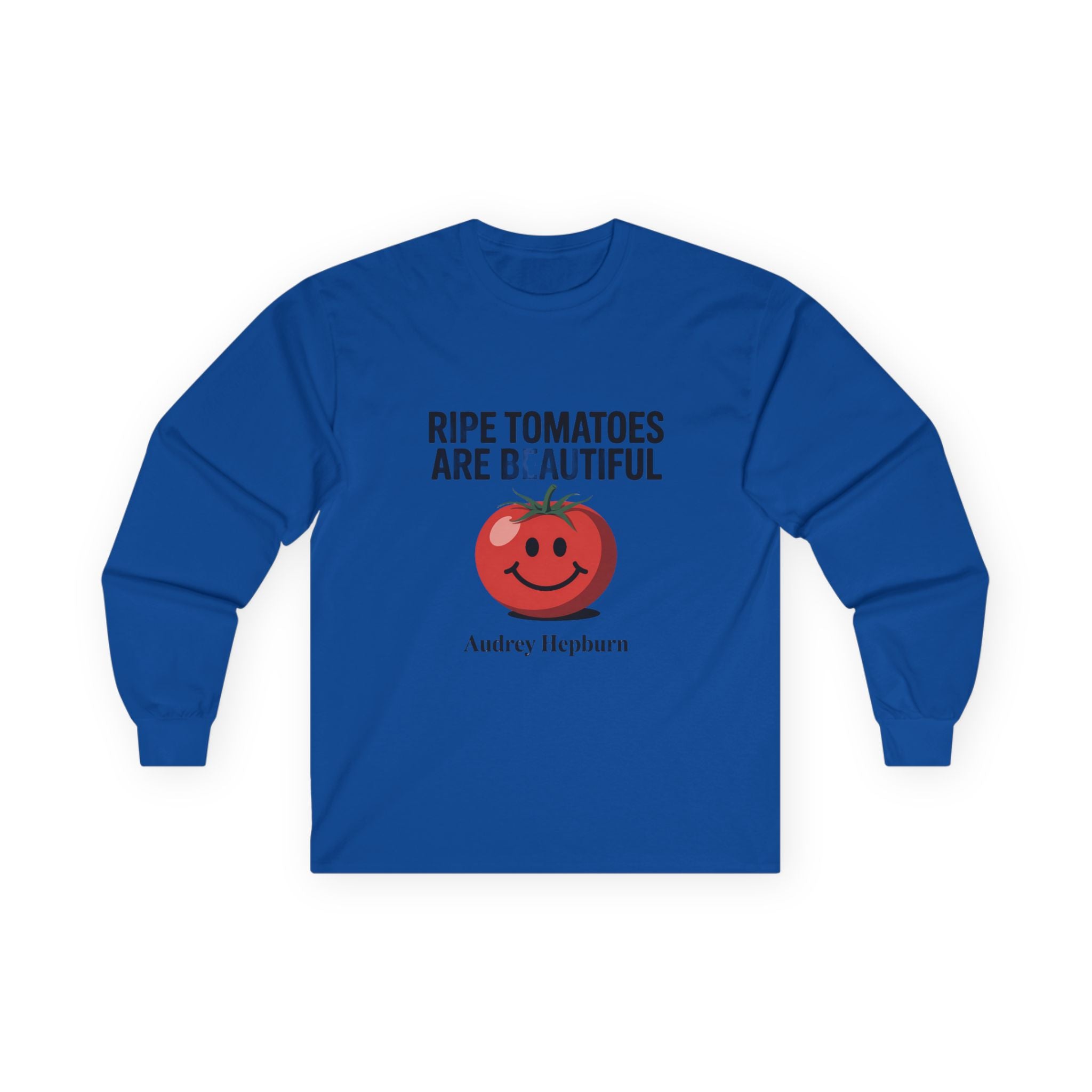 Ripe Tomatoes Are Beautiful Long Sleeve Tee — Audrey Hepburn Quote & Cute Tomato Graphic