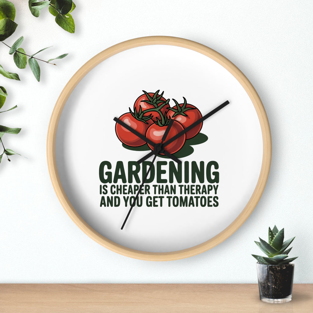 Gardening Wall Clock — "Gardening is Cheaper Than Therapy and You Get Tomatoes" Decorative Clock for Gardeners