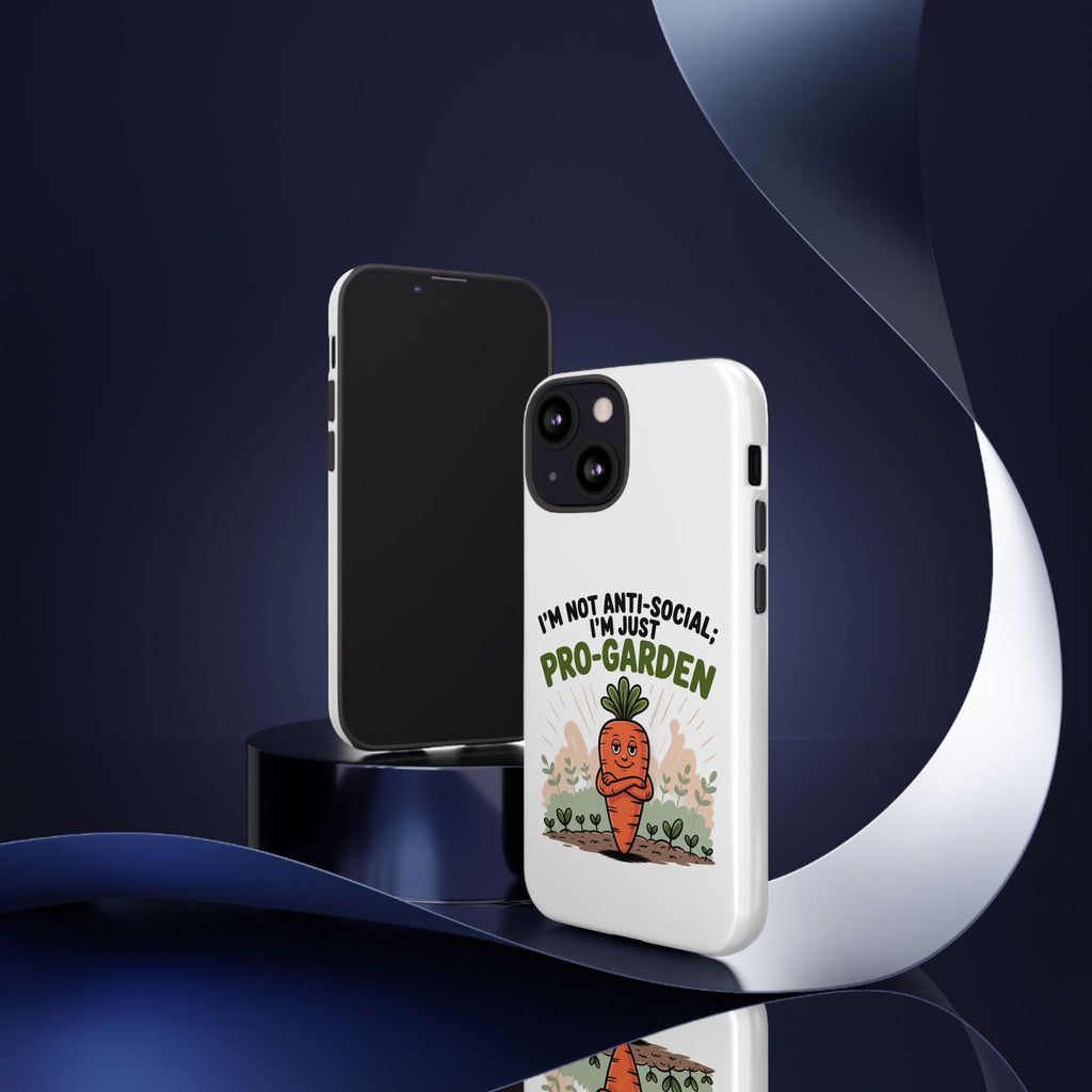 Pro-Garden Carrot Phone Case — “I’m Not Anti-Social, I’m Just Pro-Garden”