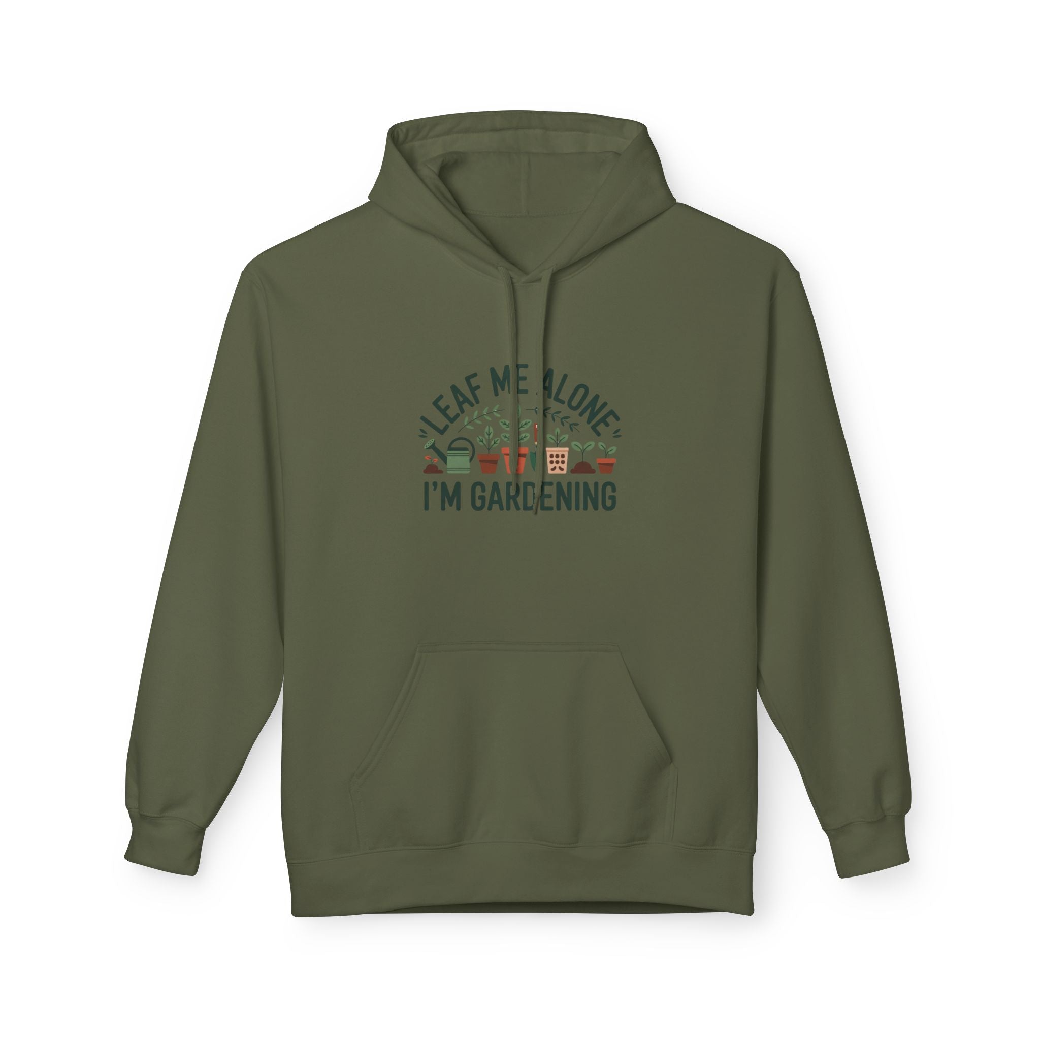Gardening Hoodie — "Leaf Me Alone I'm Gardening" Cozy Plant Lover Sweatshirt