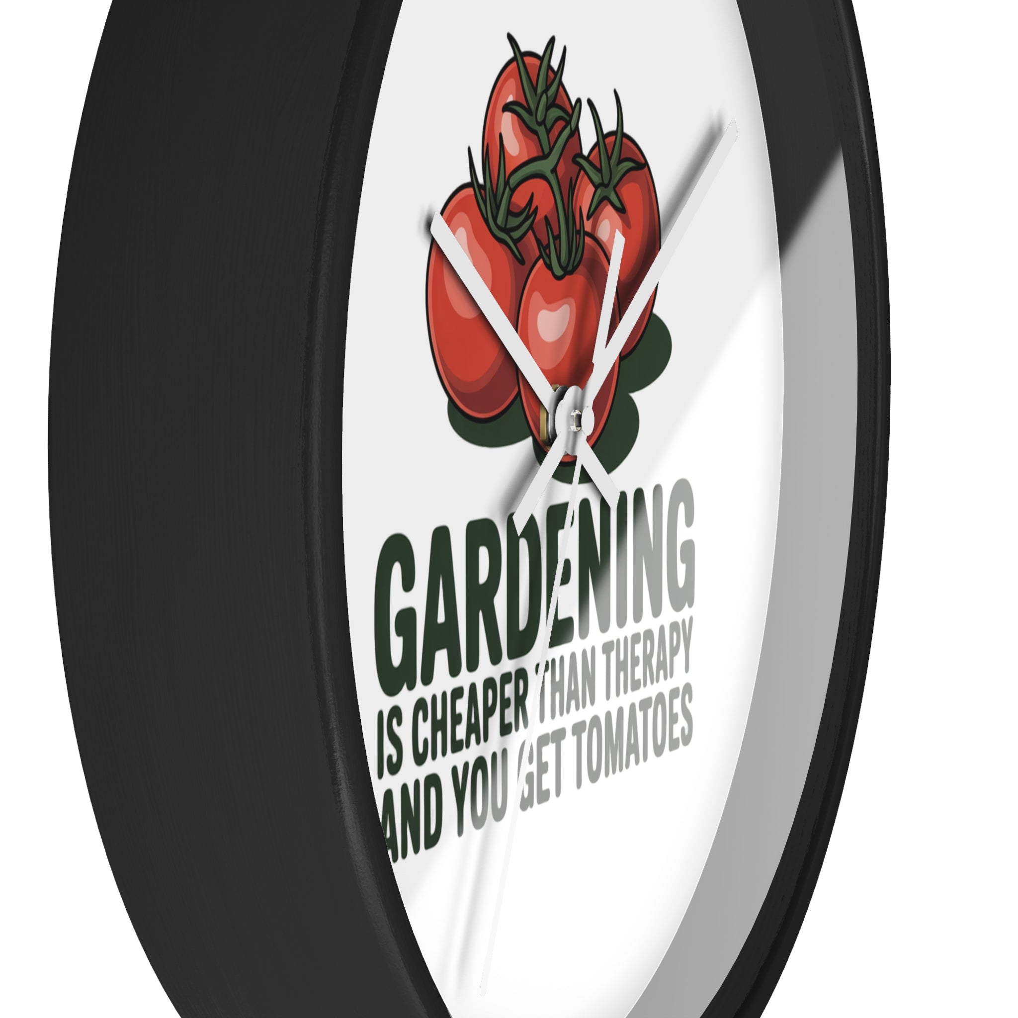 Gardening Wall Clock — "Gardening is Cheaper Than Therapy and You Get Tomatoes" Decorative Clock for Gardeners