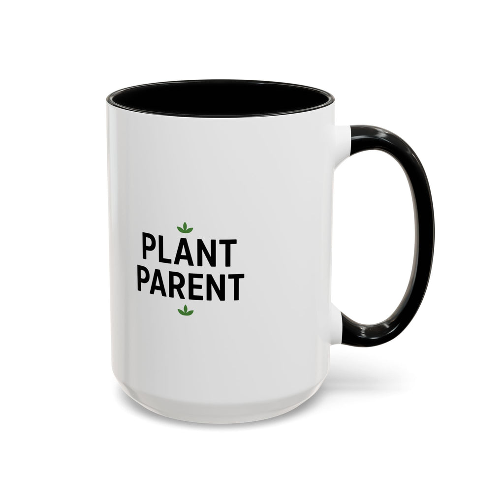 Plant Parent Accent Coffee Mug — Cute Green Houseplant Gift (11/15oz)