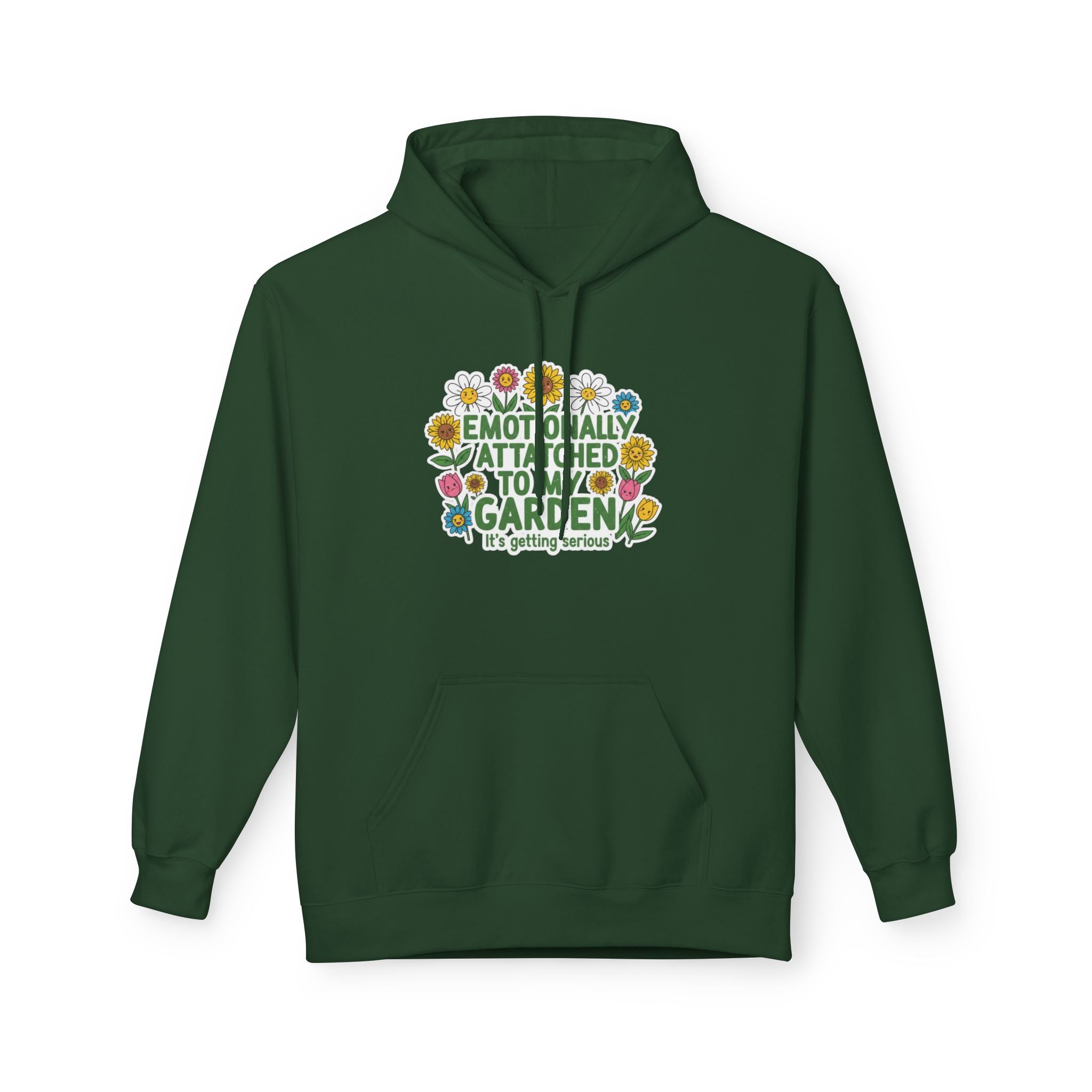 Gardening Hoodie - 'Emotionally Attached to My Garden'
