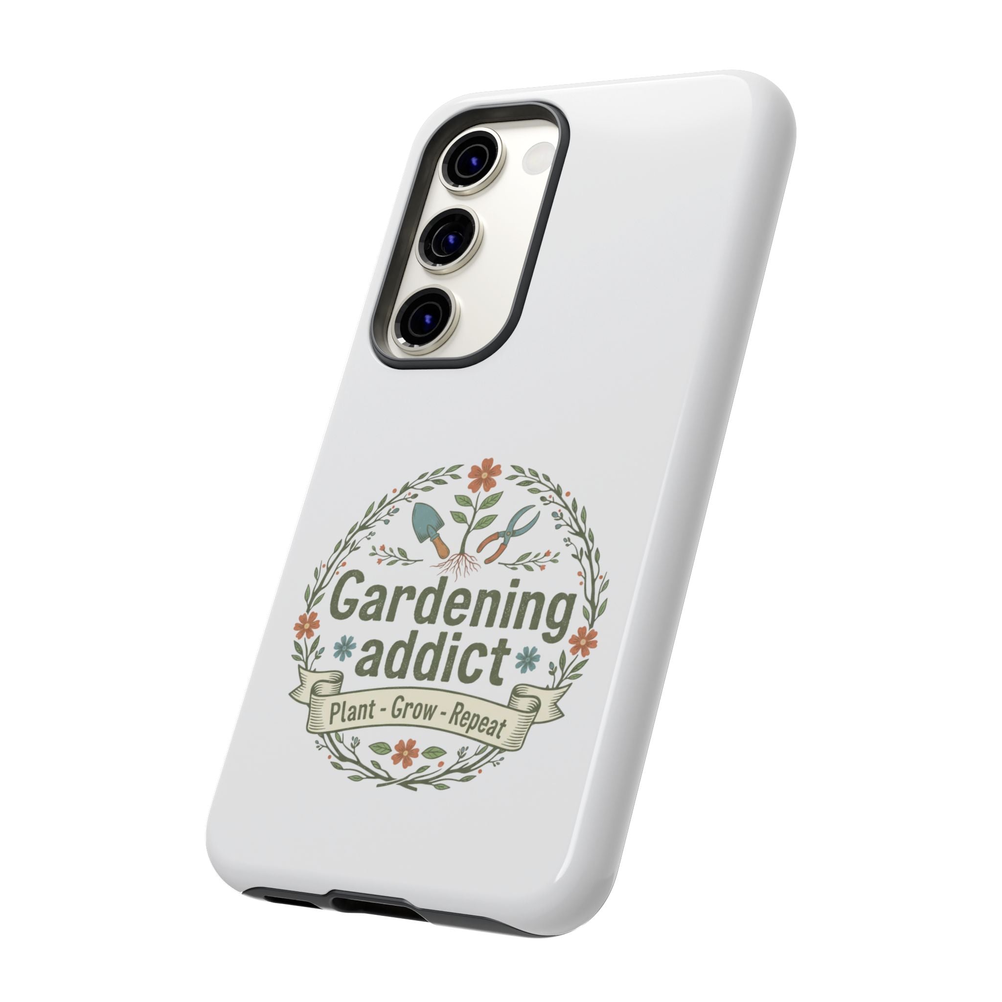 Phone Case — Gardening Addict "Plant • Grow • Repeat" Floral Garden Phone Cover