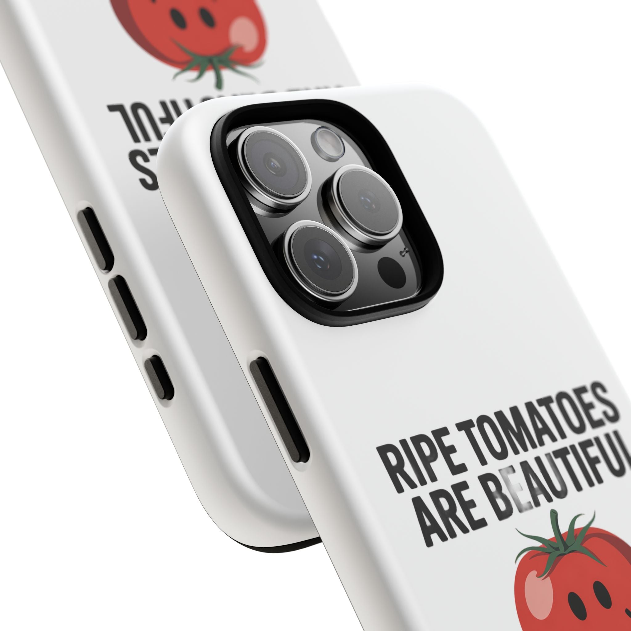 Phone Case — "Ripe Tomatoes Are Beautiful" Audrey Hepburn Quote with Smiling Tomato Graphic