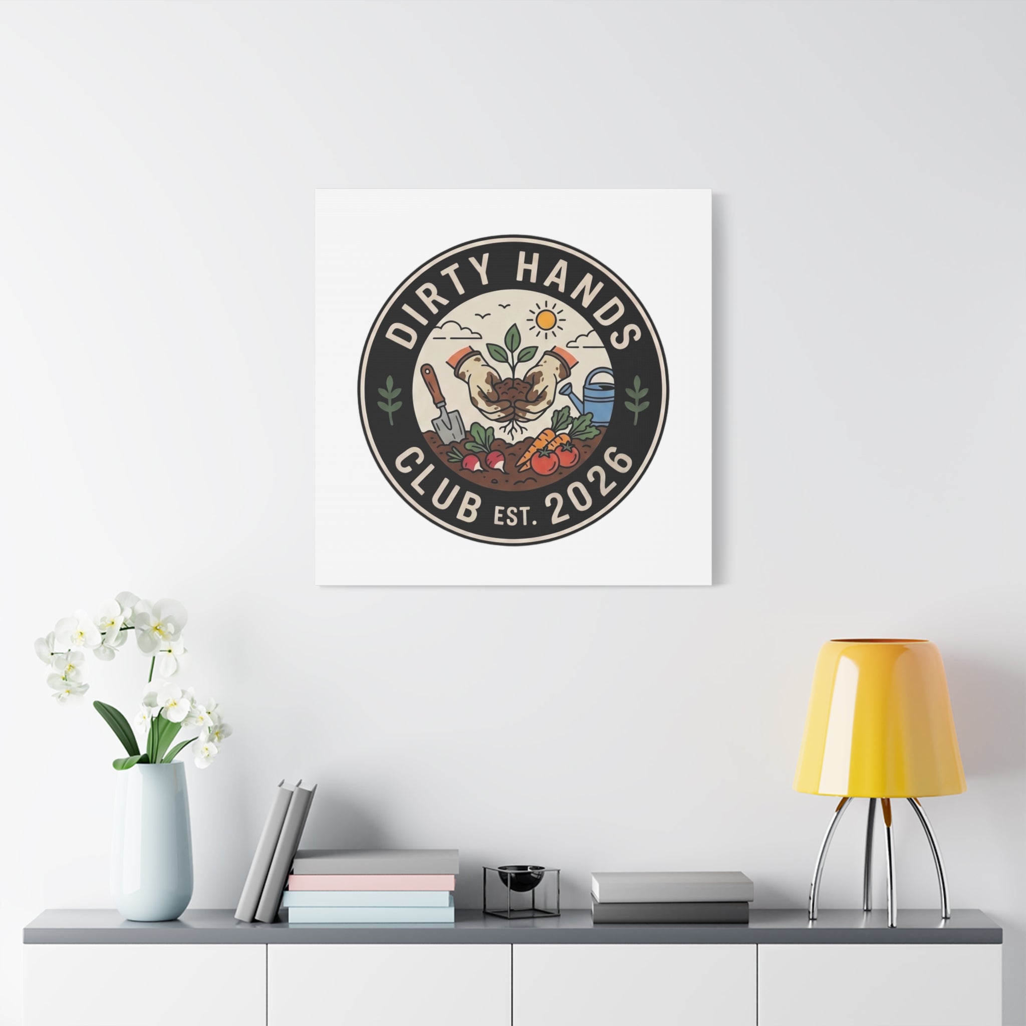 Canvas Wall Art — "Dirty Hands Club Est. 2026" Gardening Print