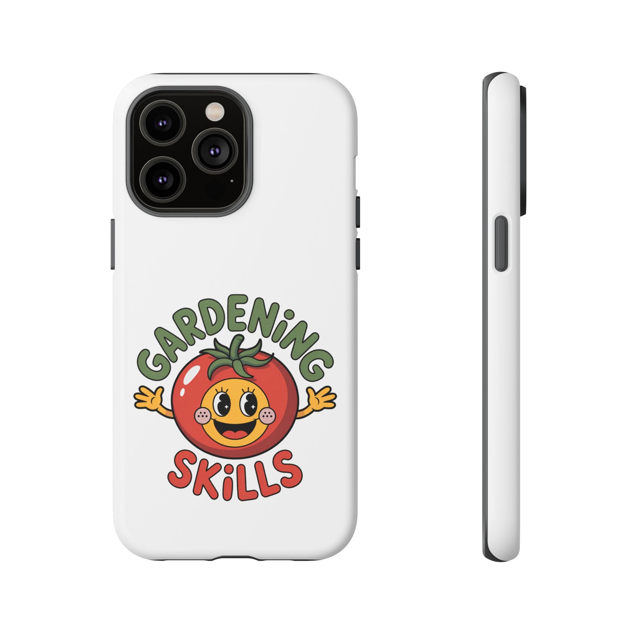 Gardening Skills Phone Case — Cute Tomato Plant Lover Protective Cover