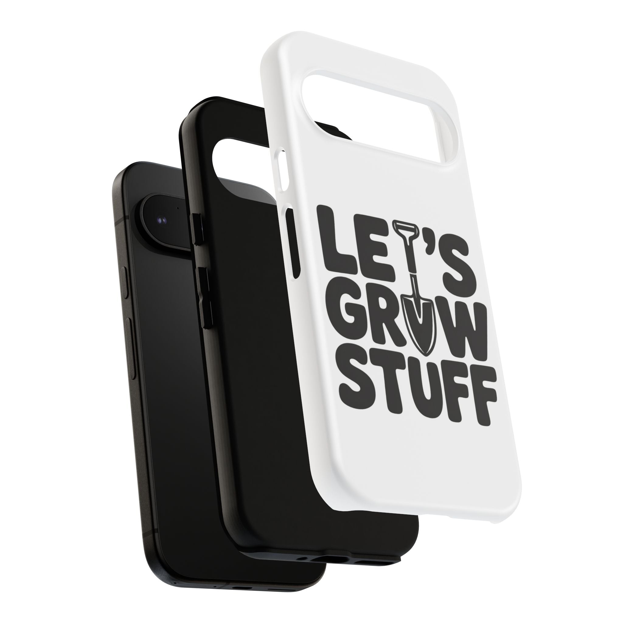 Phone Case - "Let's Grow Stuff" Gardening Shovel Design