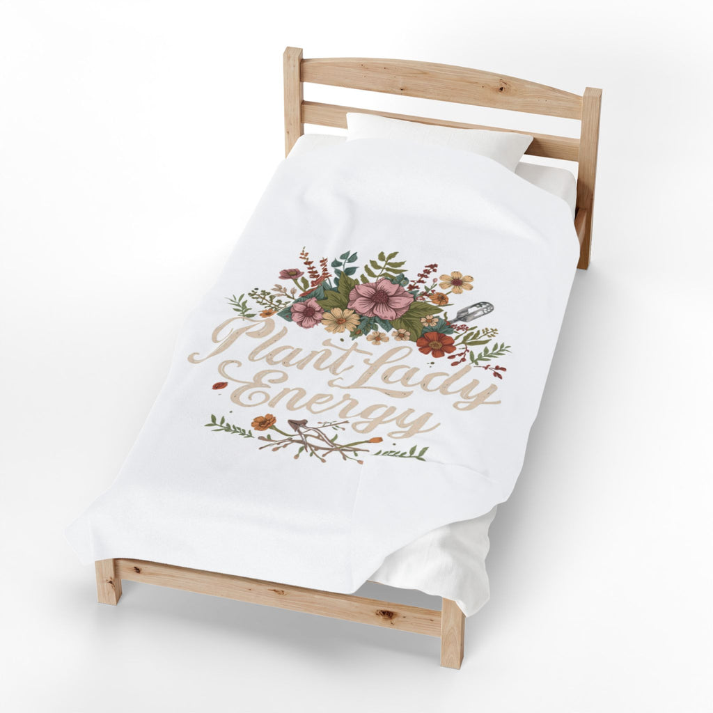 Plant Lady Energy Velveteen Plush Blanket — Floral Garden Throw for Plant Lovers