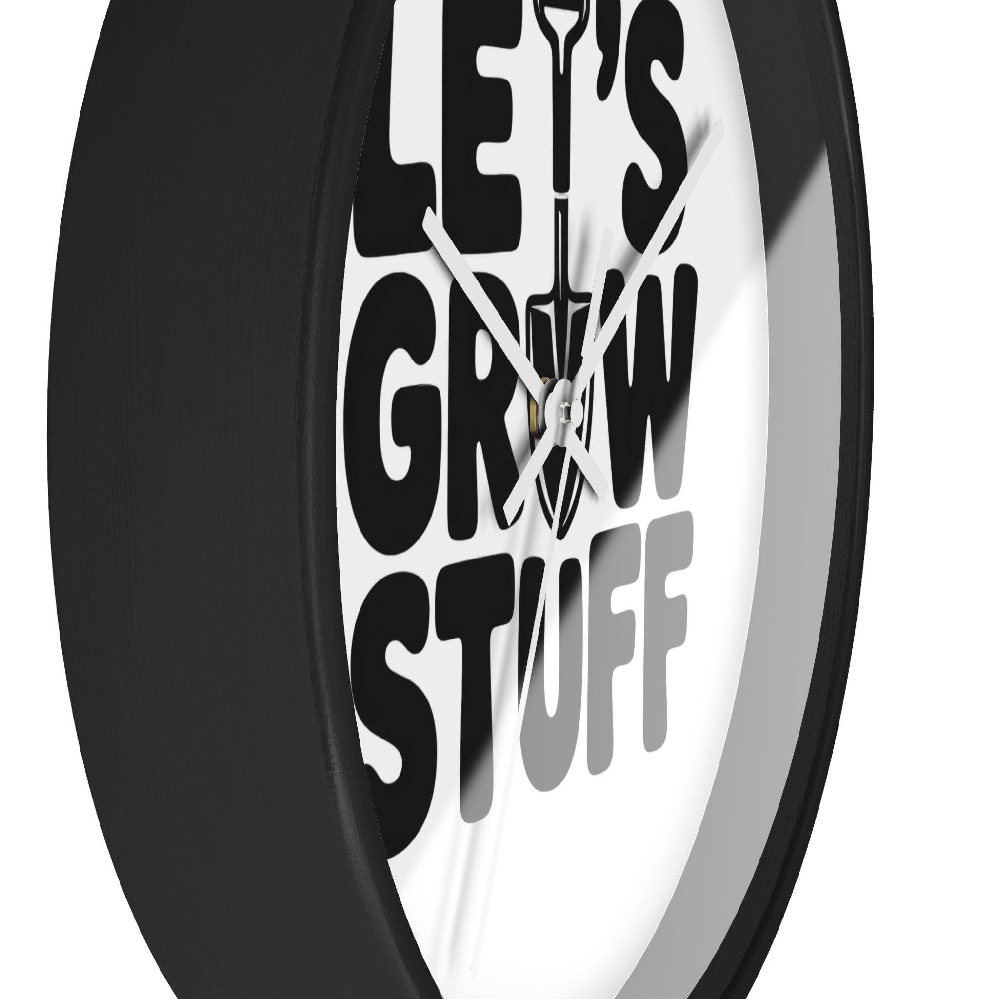 Let’s Grow Stuff Wall Clock — Gardening Quote Decorative Clock for Plant Lovers