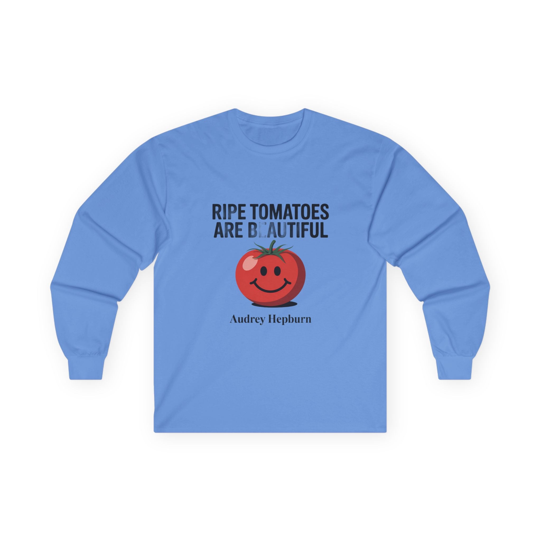 Ripe Tomatoes Are Beautiful Long Sleeve Tee — Audrey Hepburn Quote & Cute Tomato Graphic
