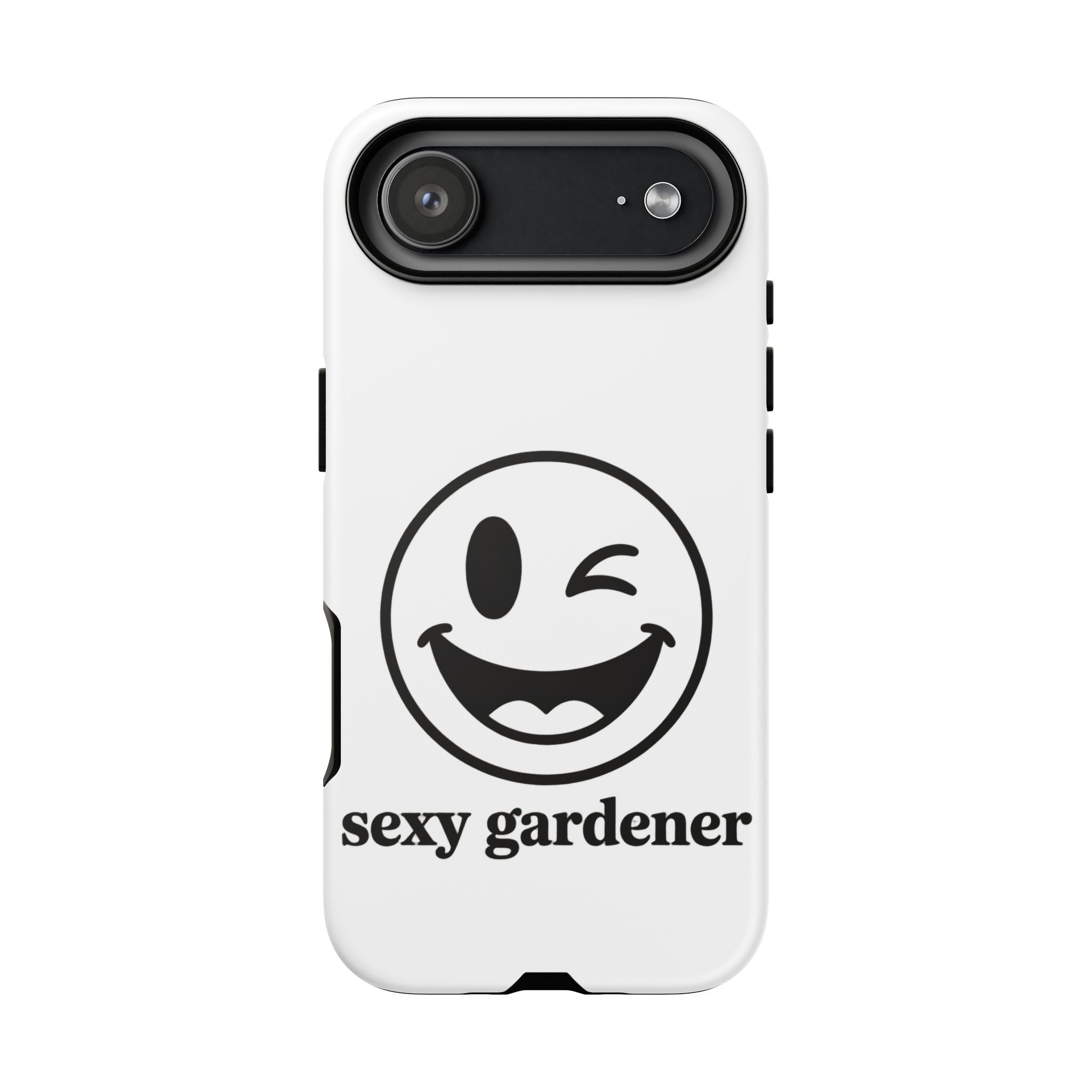 Phone Case — Winking Smiley “sexy gardener” Graphic