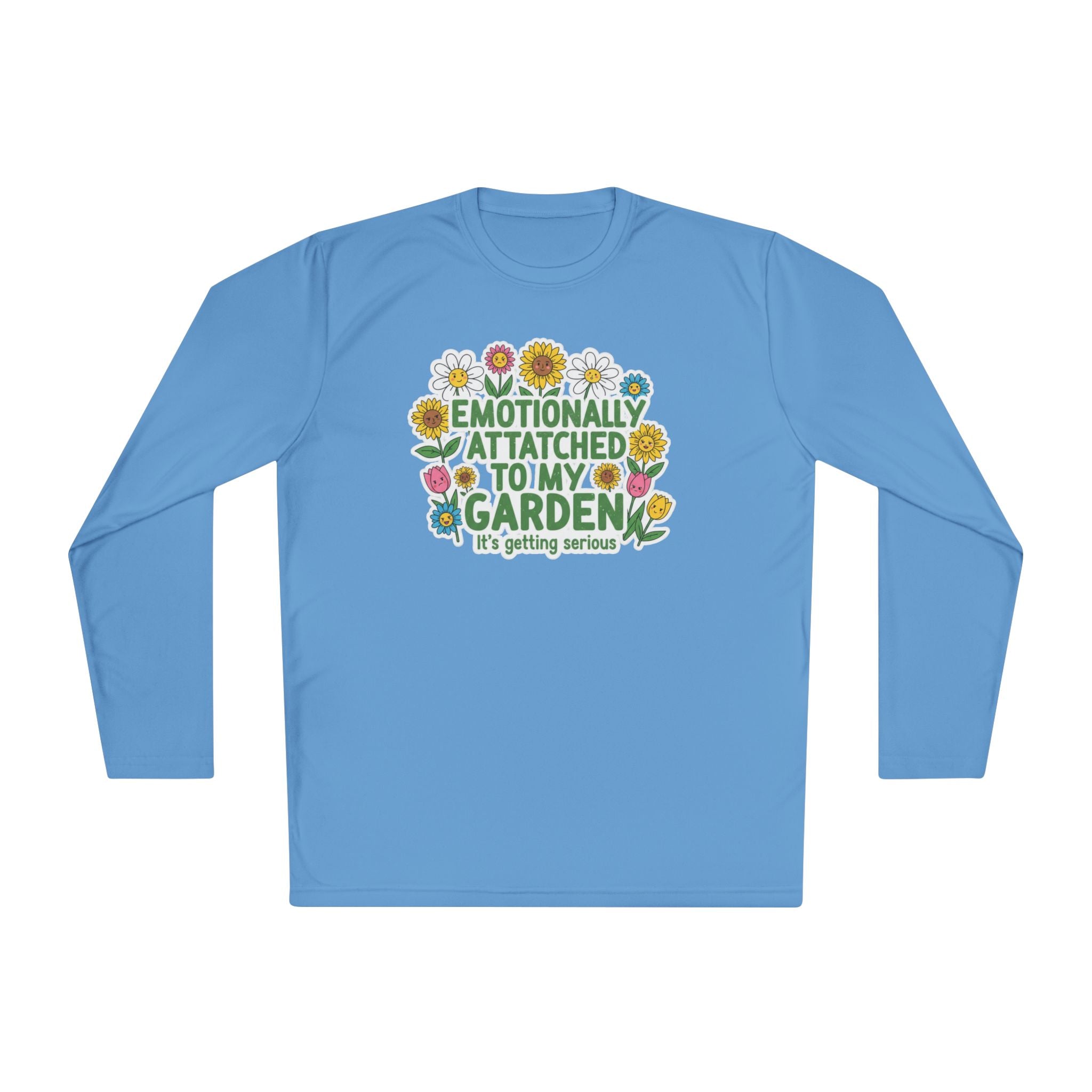 Emotionally Attached to My Garden Long Sleeve Tee — Funny Gardener Shirt