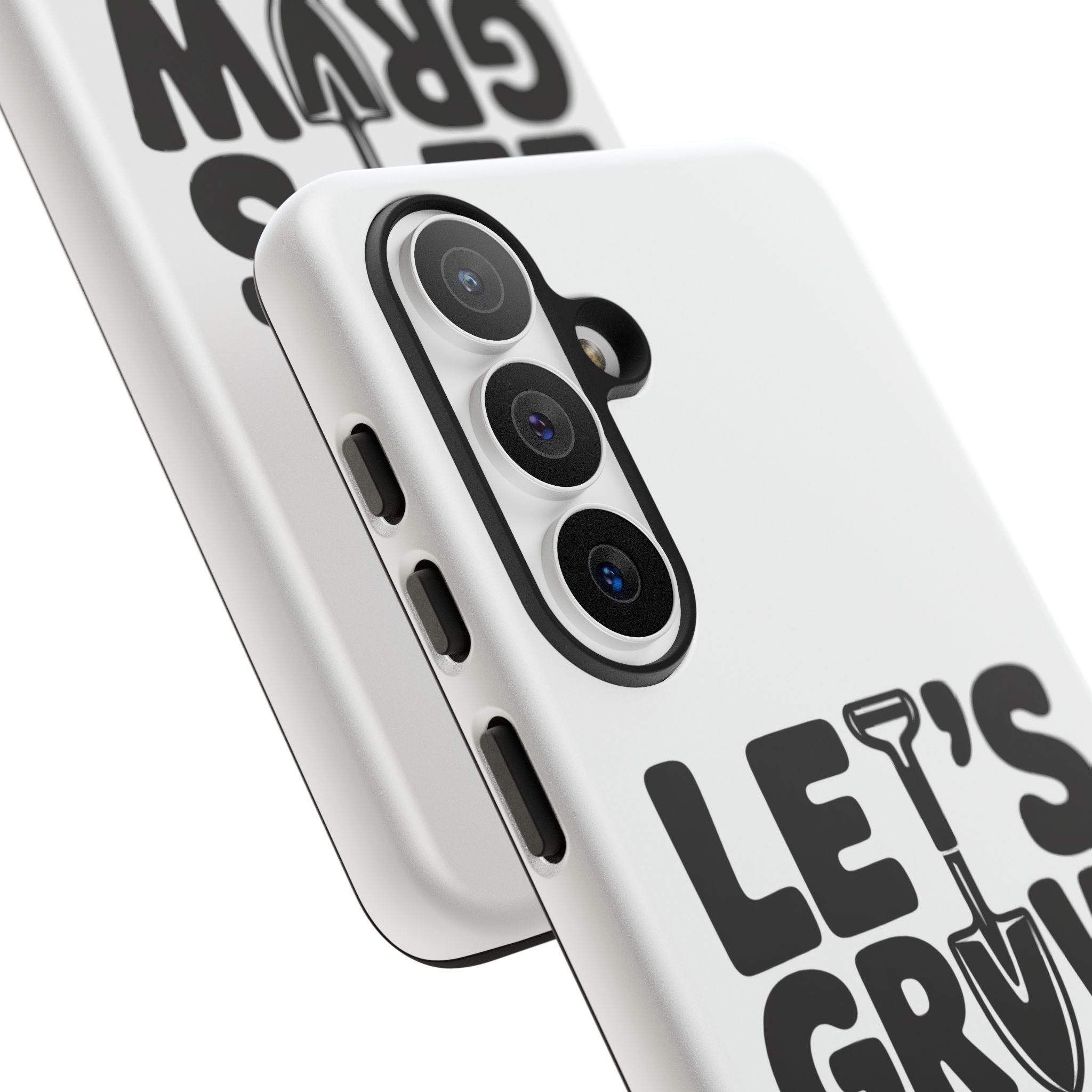 Phone Case - "Let's Grow Stuff" Gardening Shovel Design