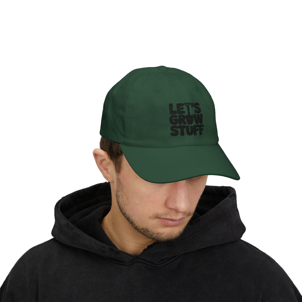 Let's Grow Stuff Dad Cap — Gardening Hat for Plant Lovers