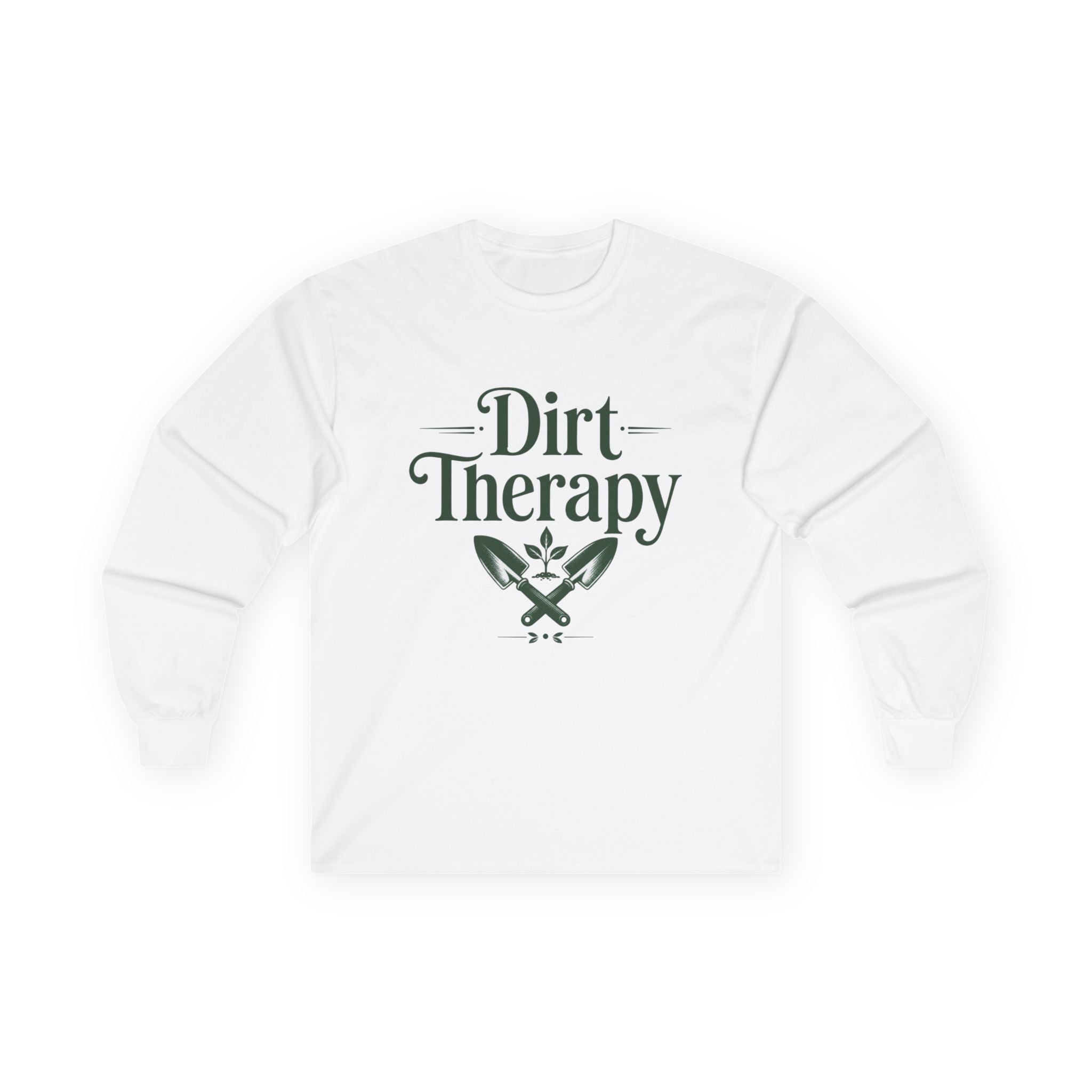 Dirt Therapy Long Sleeve Tee — Gardening Shovel & Plant Graphic
