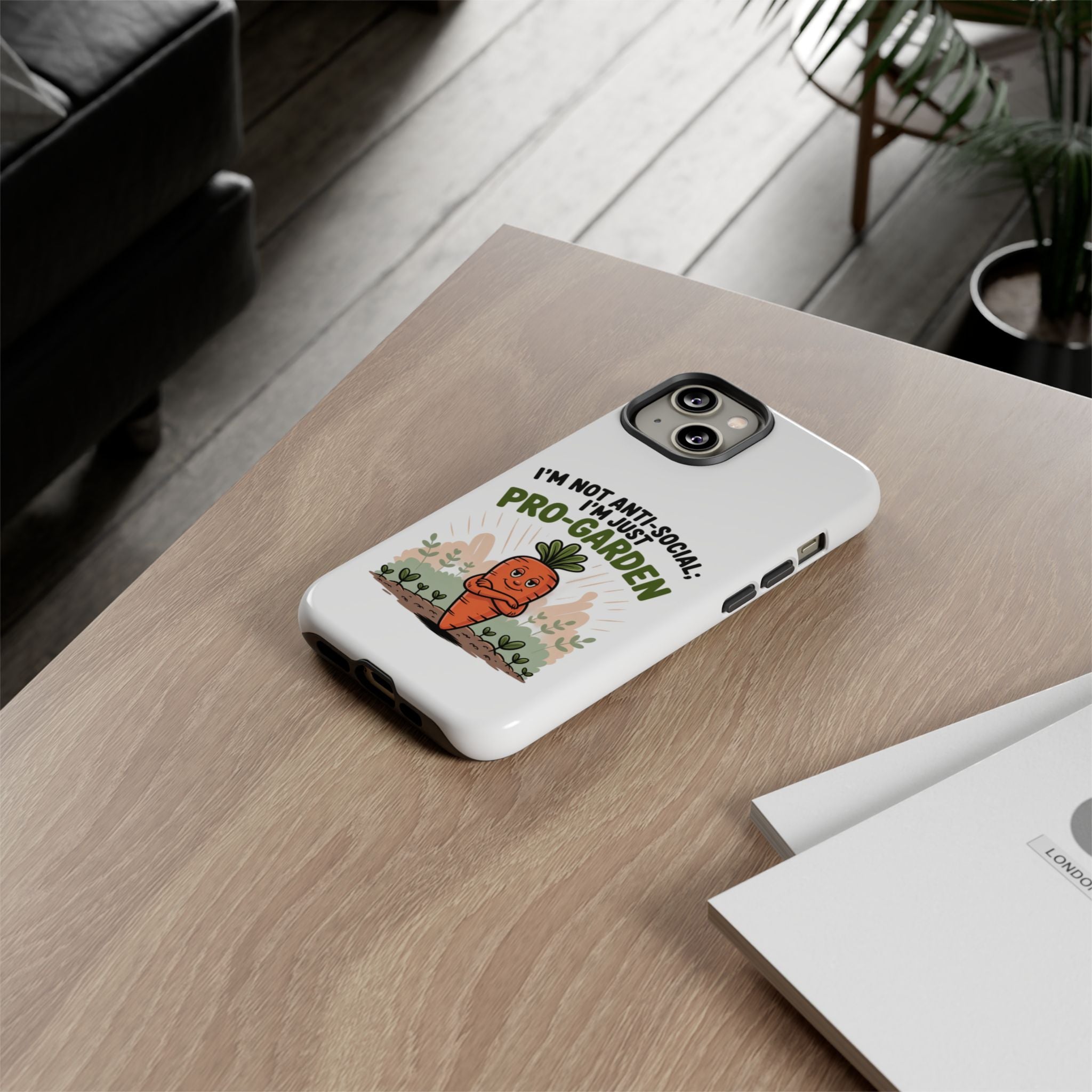 Pro-Garden Carrot Phone Case — “I’m Not Anti-Social, I’m Just Pro-Garden”