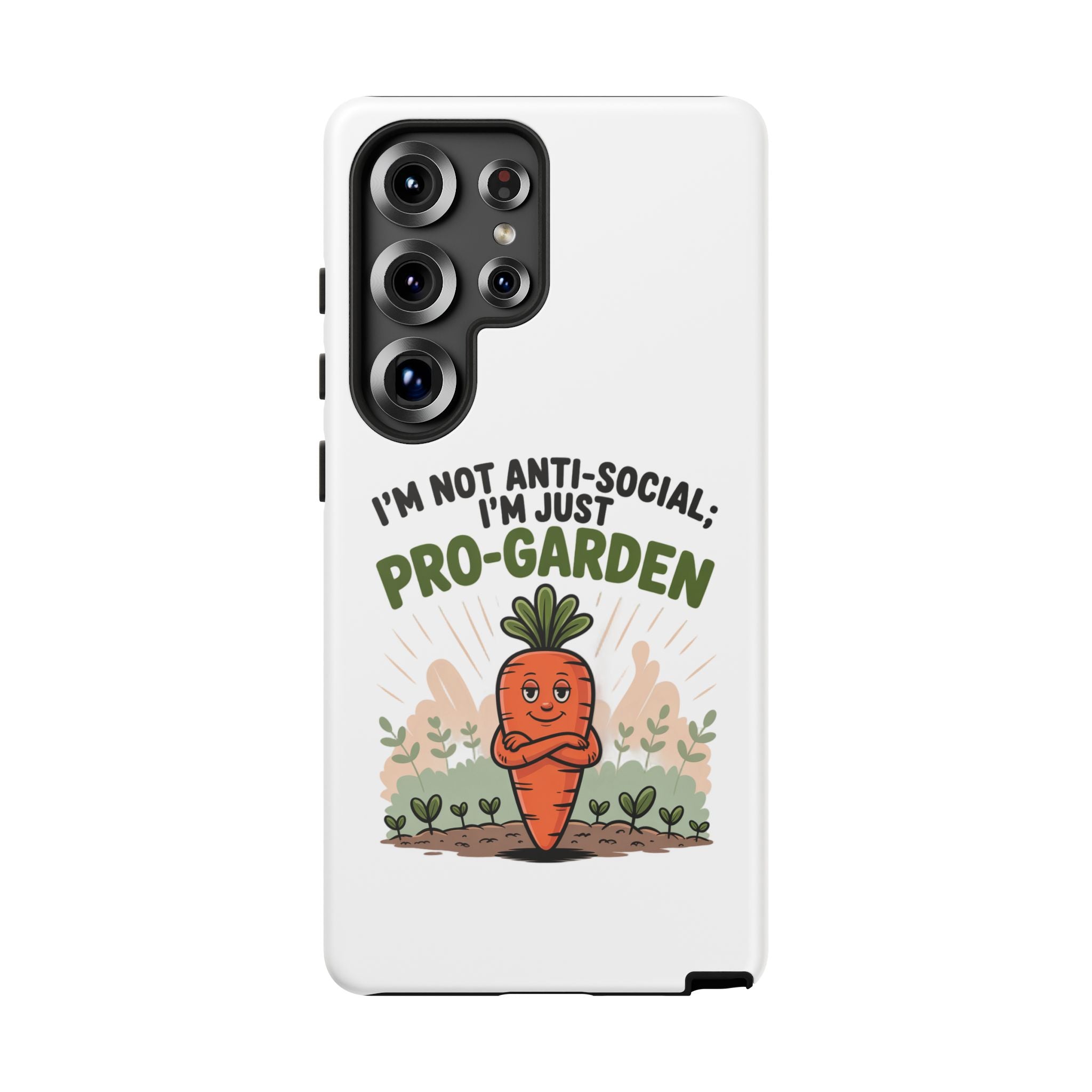 Pro-Garden Carrot Phone Case — “I’m Not Anti-Social, I’m Just Pro-Garden”