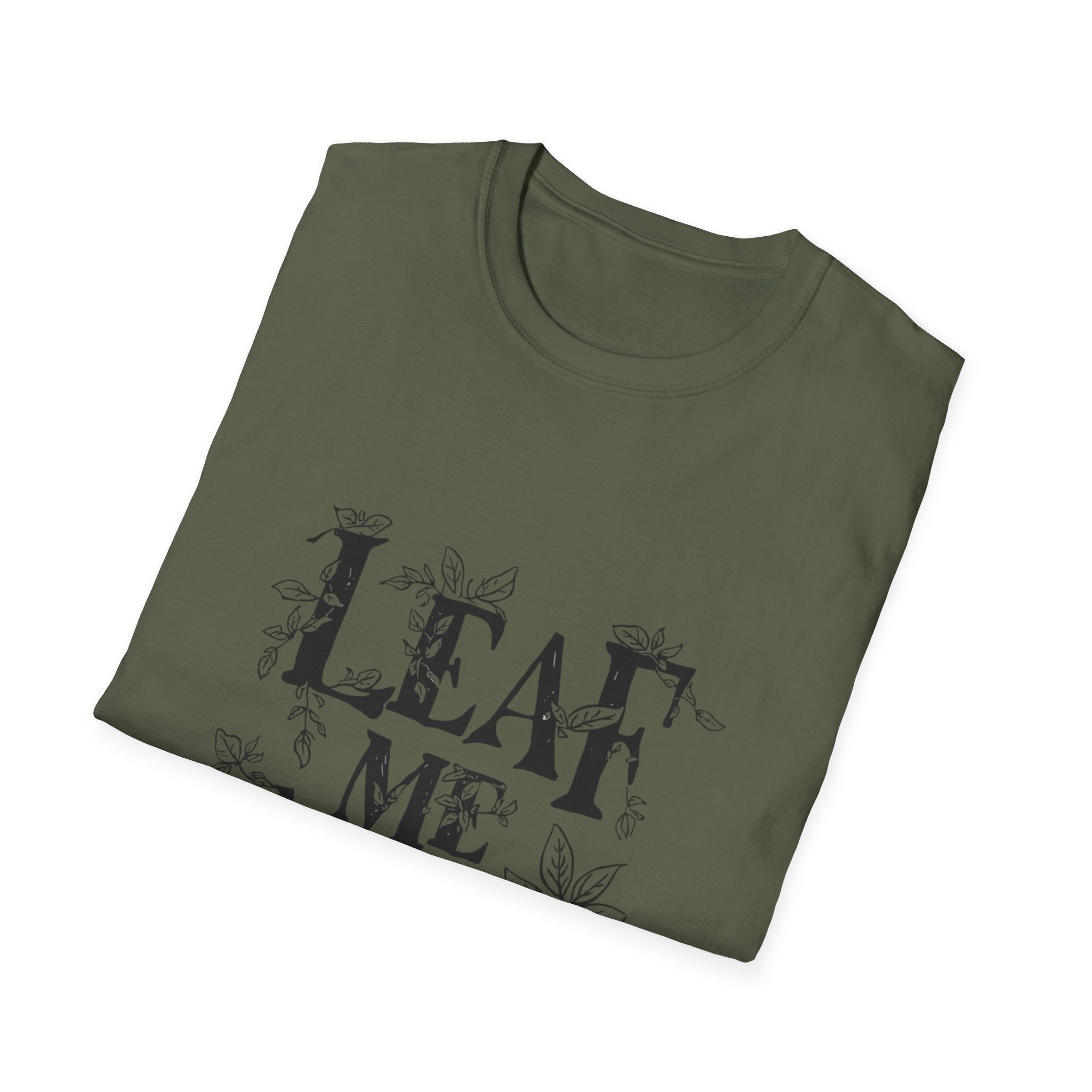 T-Shirt — "Leaf Me Alone" Botanical Graphic Tee