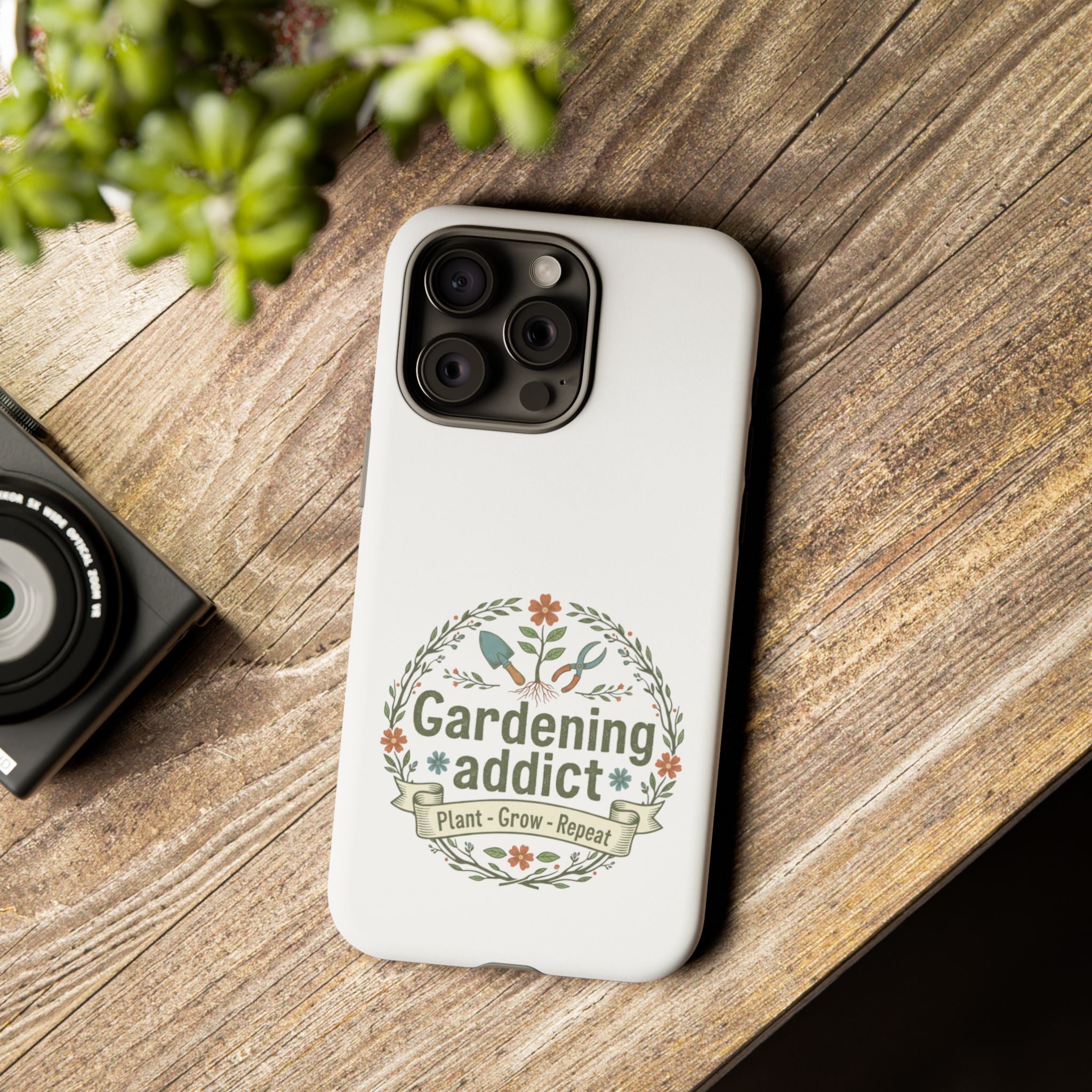 Phone Case — Gardening Addict "Plant • Grow • Repeat" Floral Garden Phone Cover