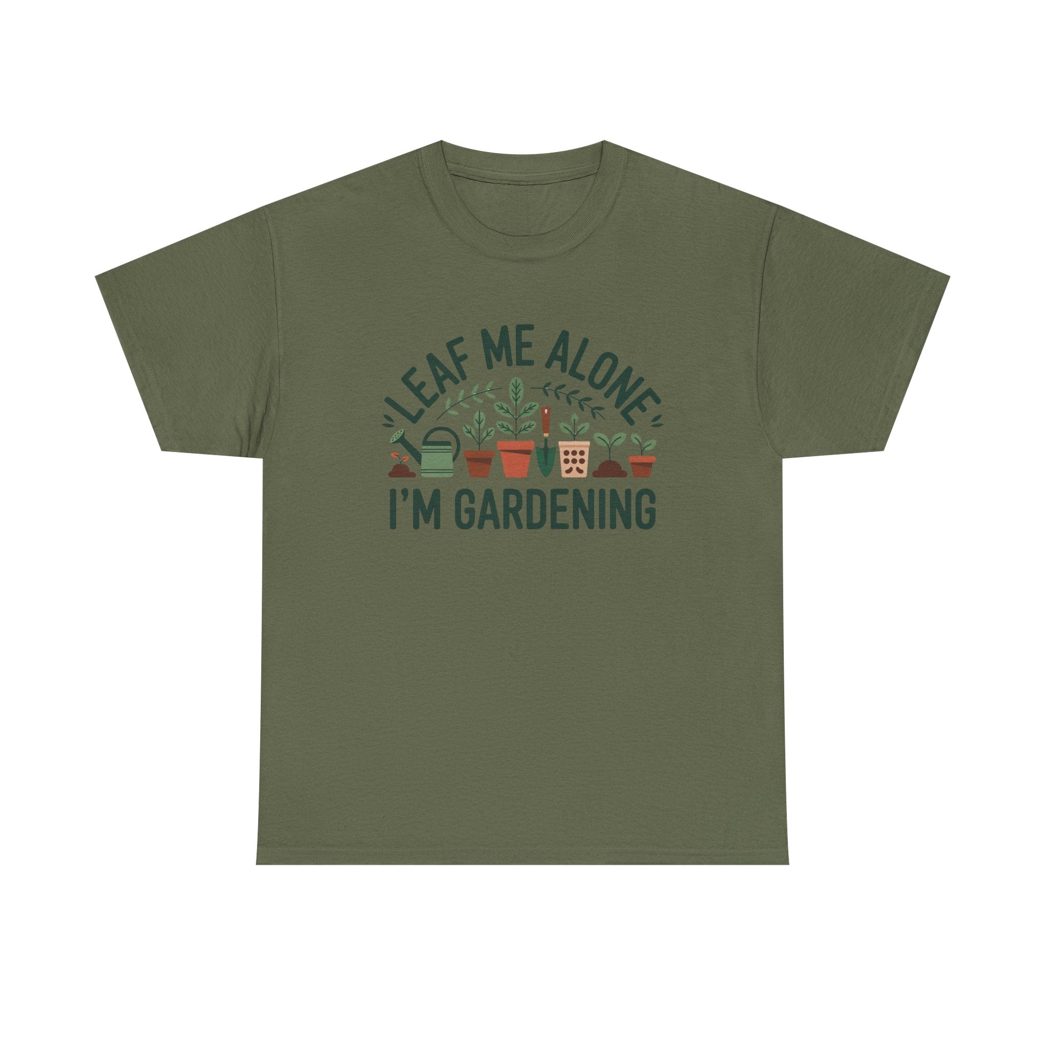 Gardening T-Shirt — "Leaf Me Alone, I'm Gardening" Plant Lover Tee