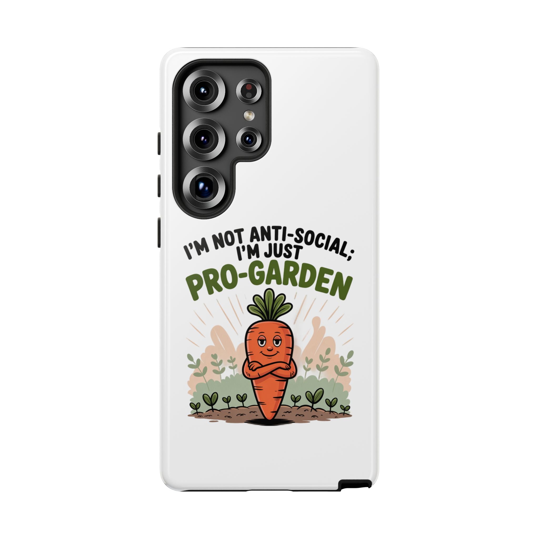 Pro-Garden Carrot Phone Case — “I’m Not Anti-Social, I’m Just Pro-Garden”