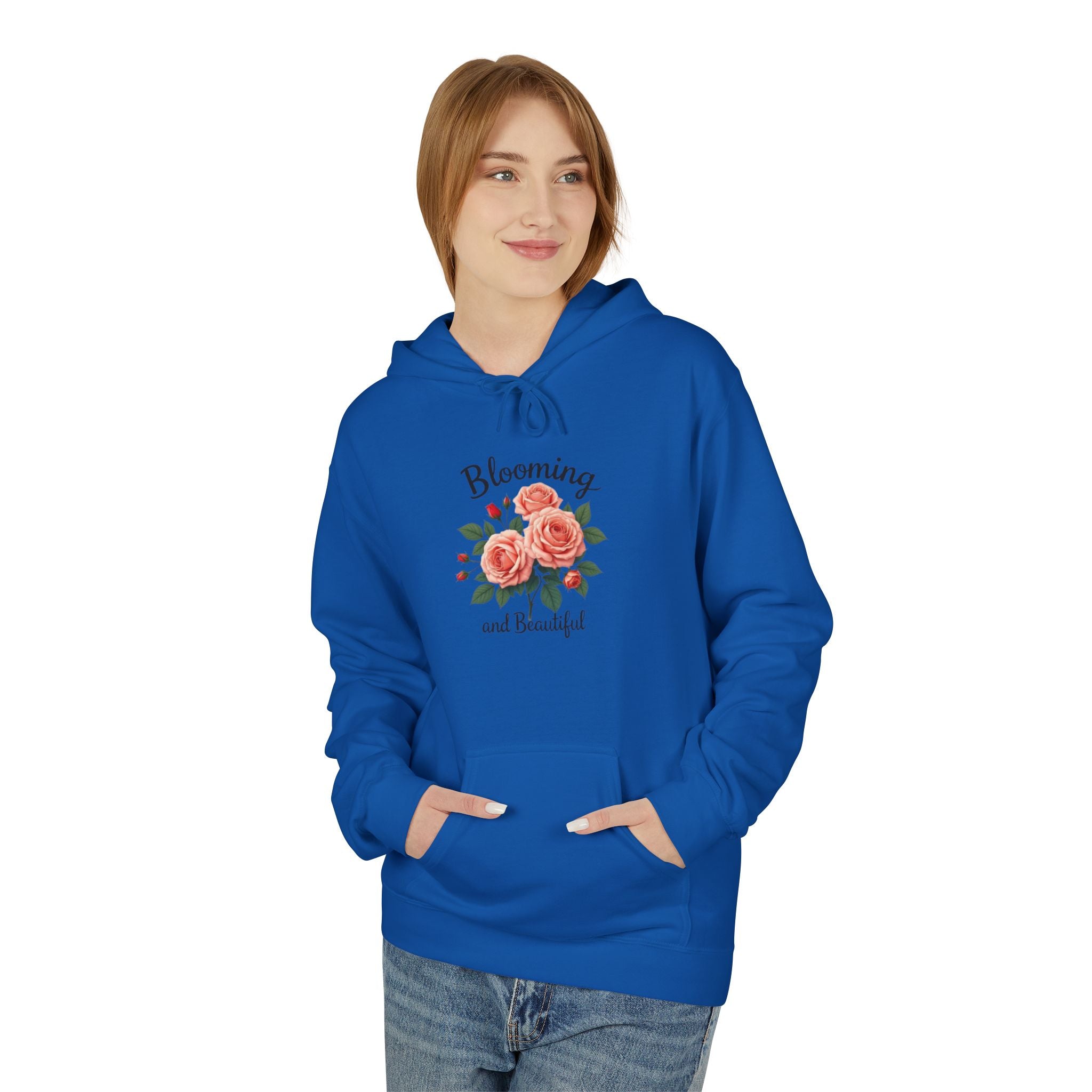 Blooming and Beautiful Floral Hoodie — Women's Inspirational Flower Sweatshirt
