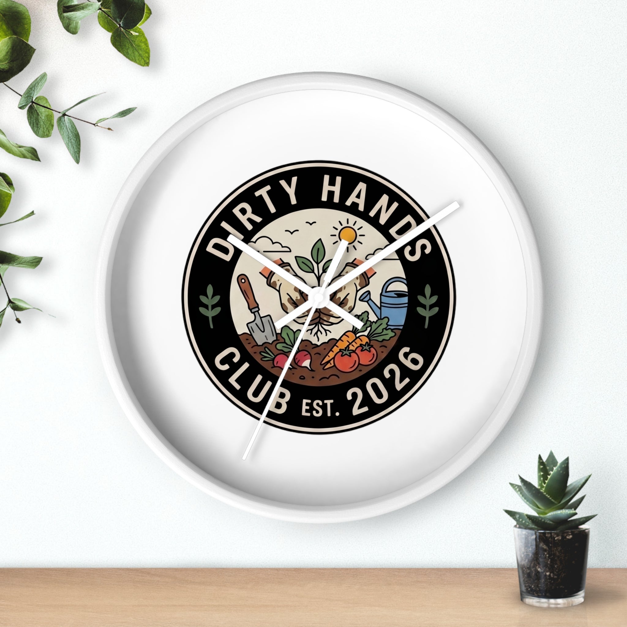 Dirty Hands Club Wall Clock — Gardening Decor, Established 2026