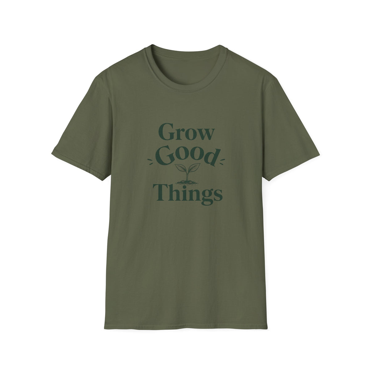Grow Good Things T-Shirt