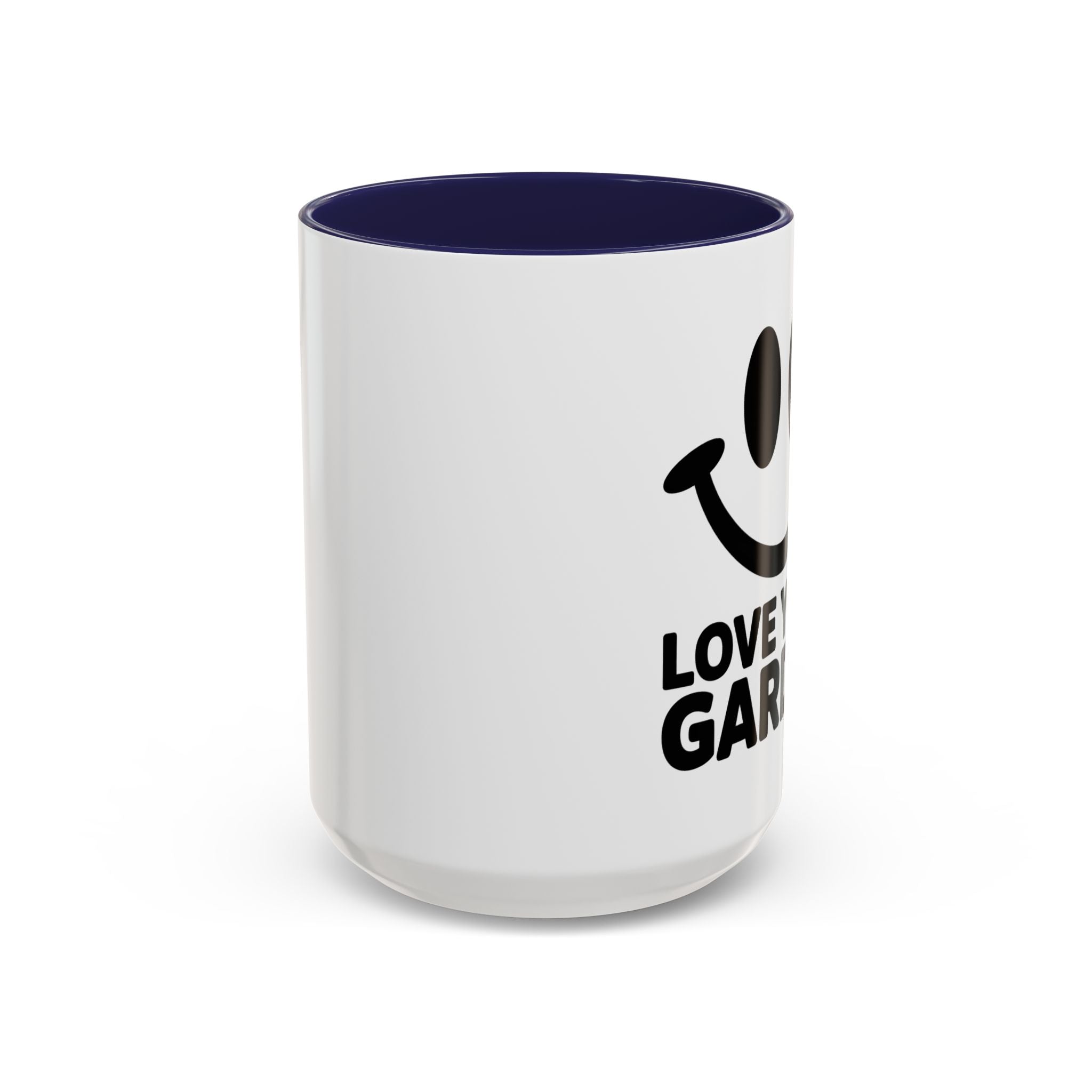 Love Your Garden Smile Coffee Mug