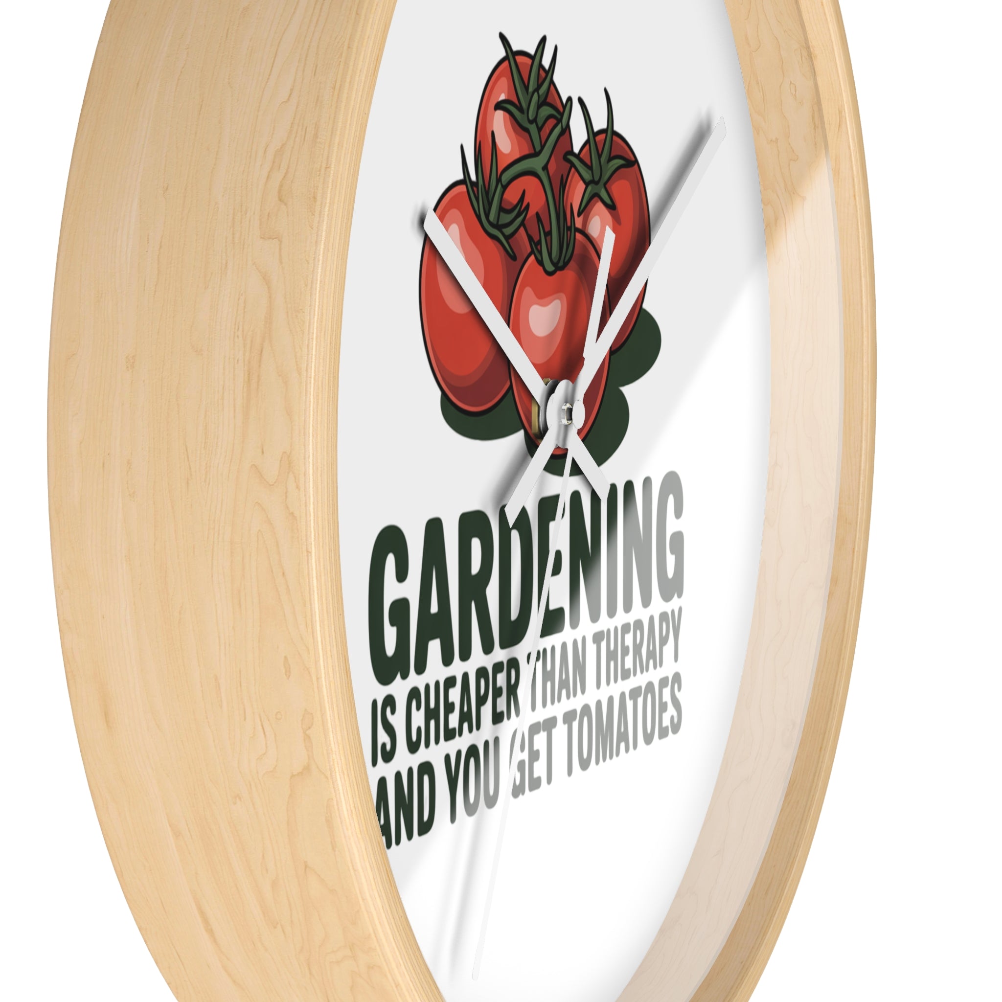 Gardening Wall Clock — "Gardening is Cheaper Than Therapy and You Get Tomatoes" Decorative Clock for Gardeners