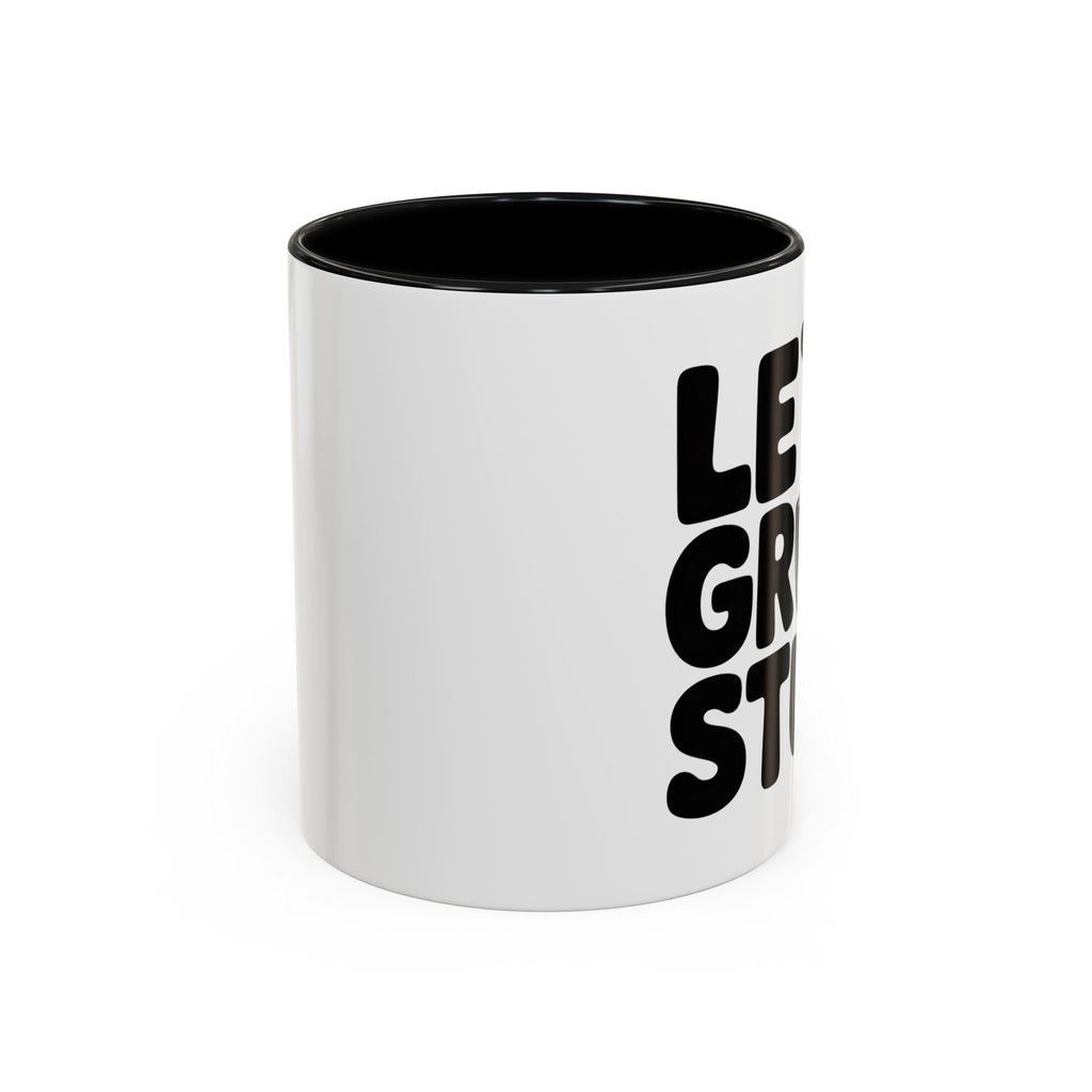 Let's Grow Stuff Coffee Mug — Gardening Mug with Shovel Graphic (11/15 oz)